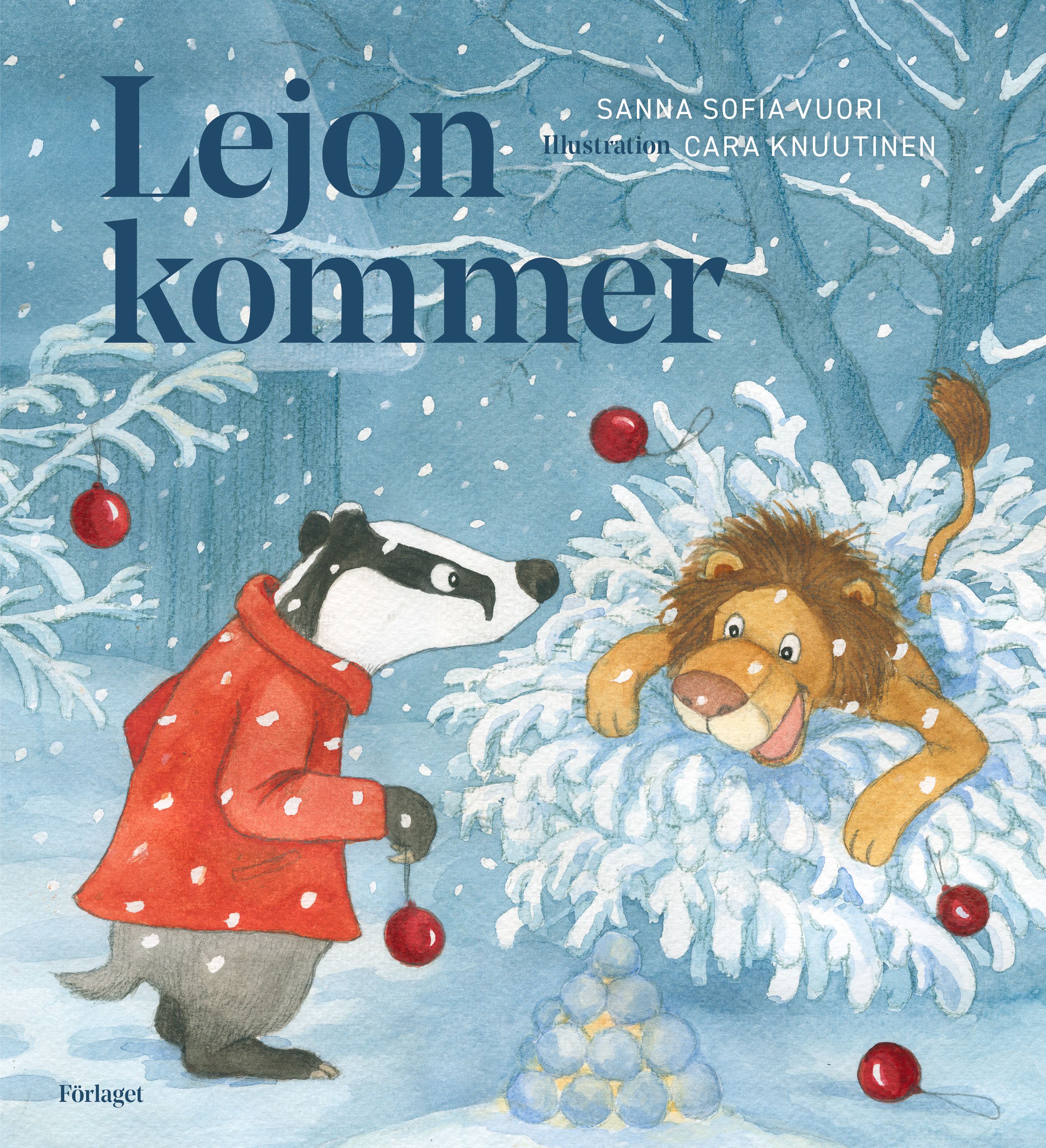 Sanna Sofia Vuori : Lejon kommer