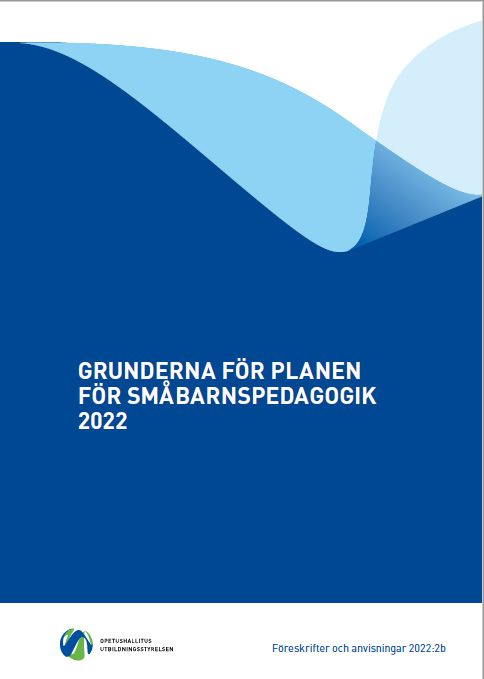 Grunderna för planen för småbarnspedagogik 2022