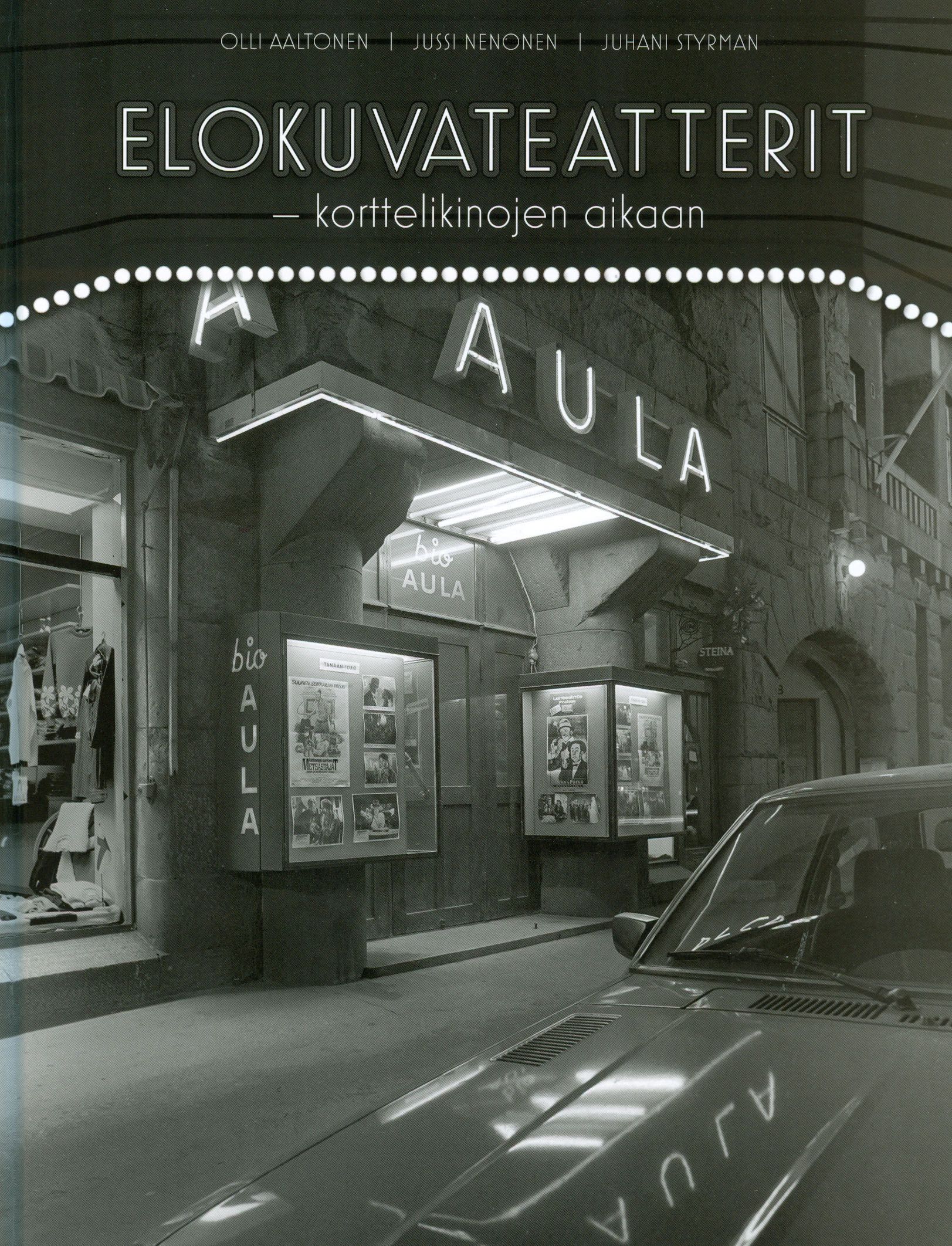 Juhani Styrman : Elokuvateatterit