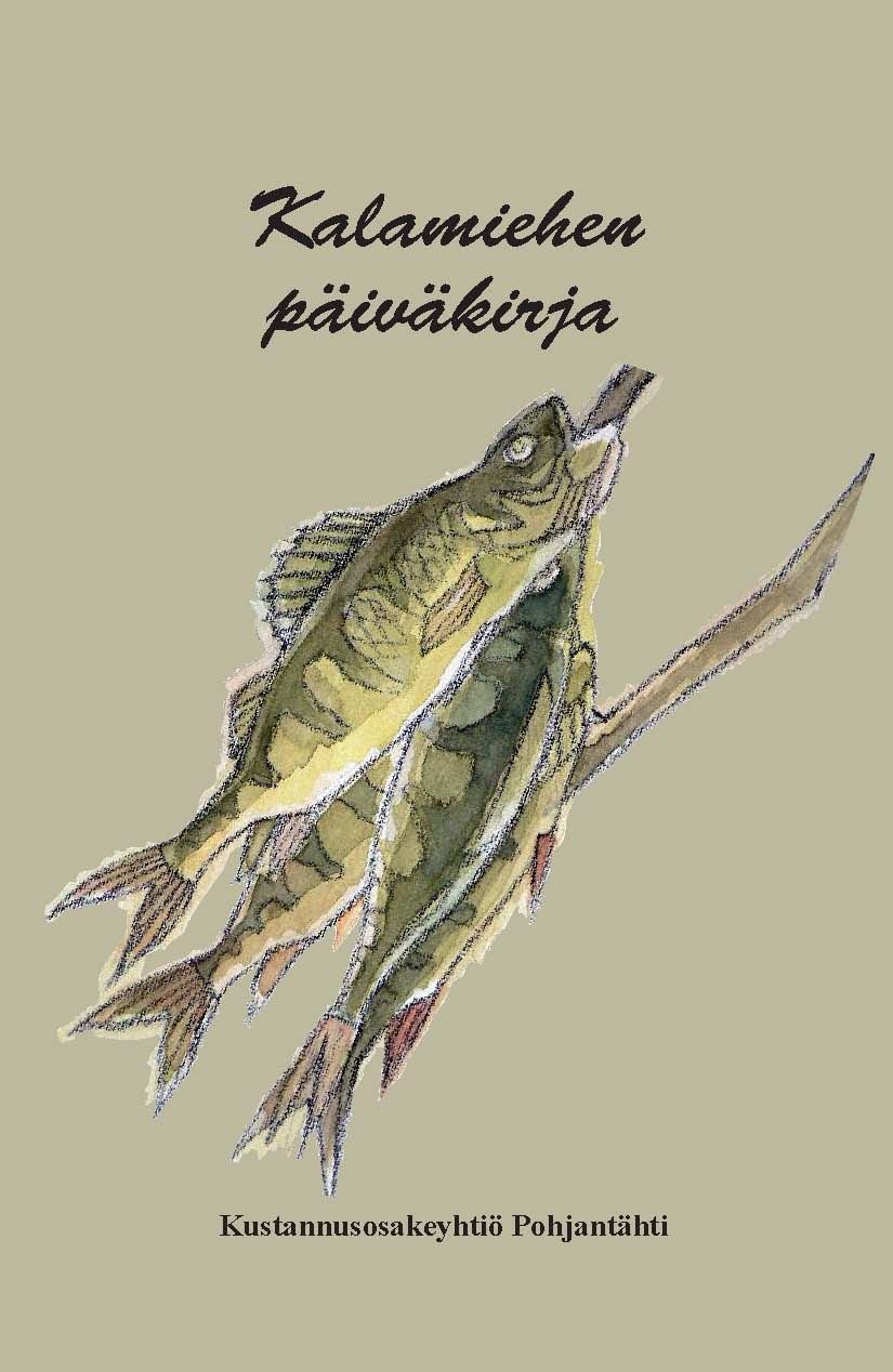 Tapio Rissanen : Kalamiehen päiväkirja