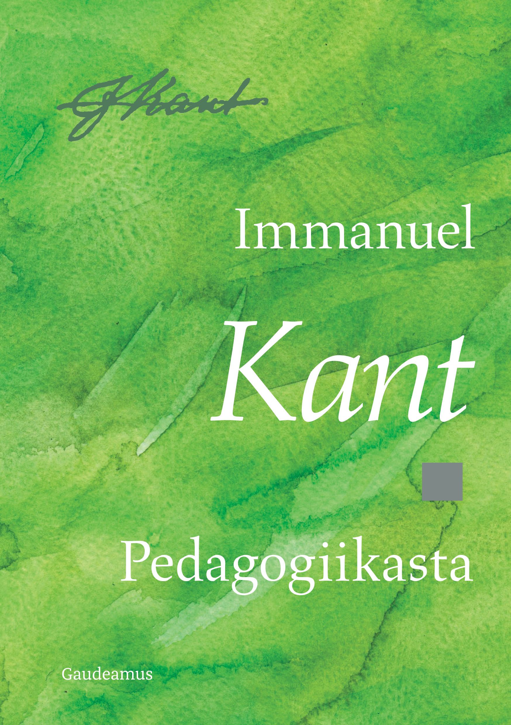 Kirjailijan Immanuel Kant uusi kirja Pedagogiikasta (UUSI)