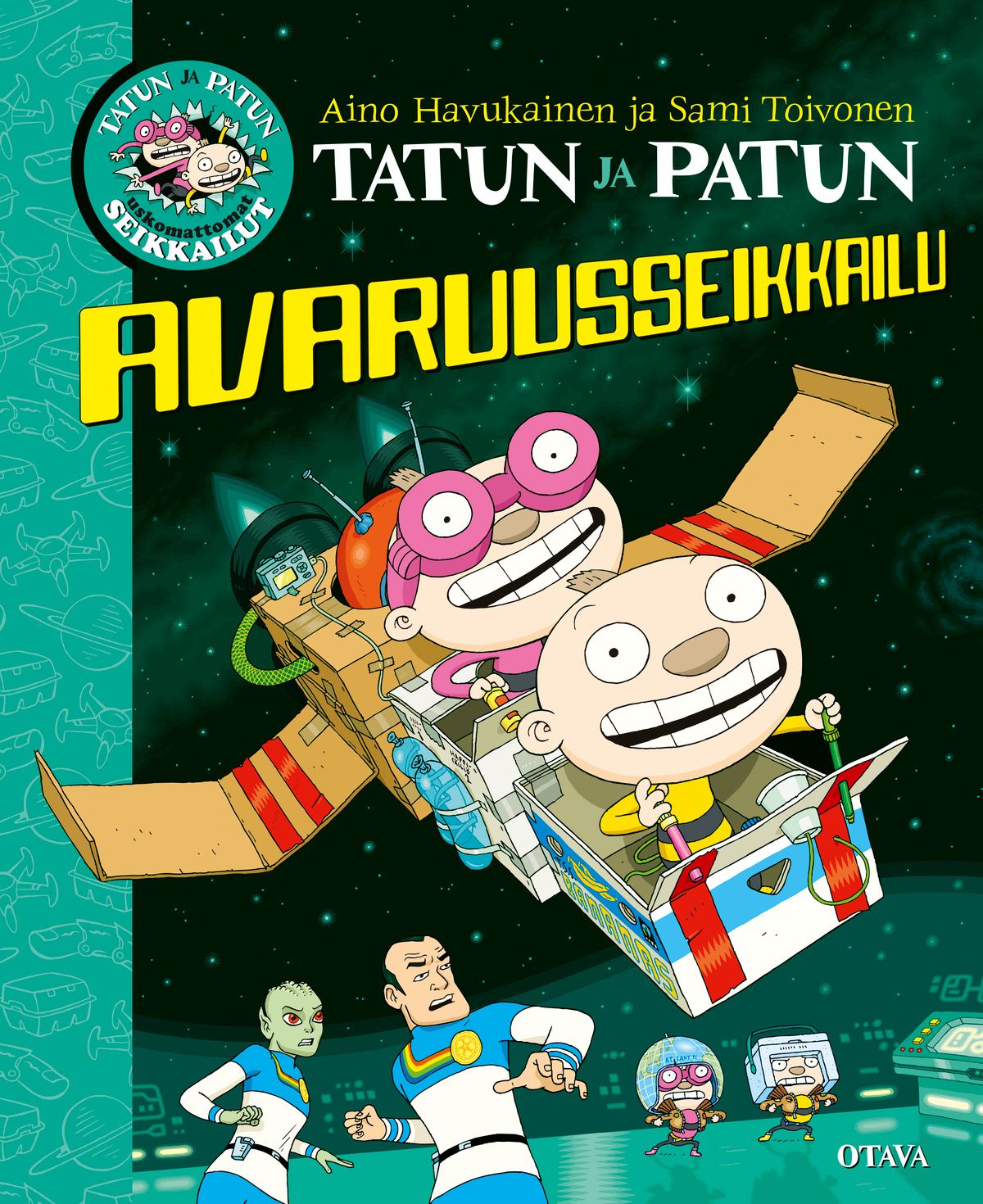 Kirjailijan Aino Havukainen käytetty kirja Tatun ja Patun avaruusseikkailu