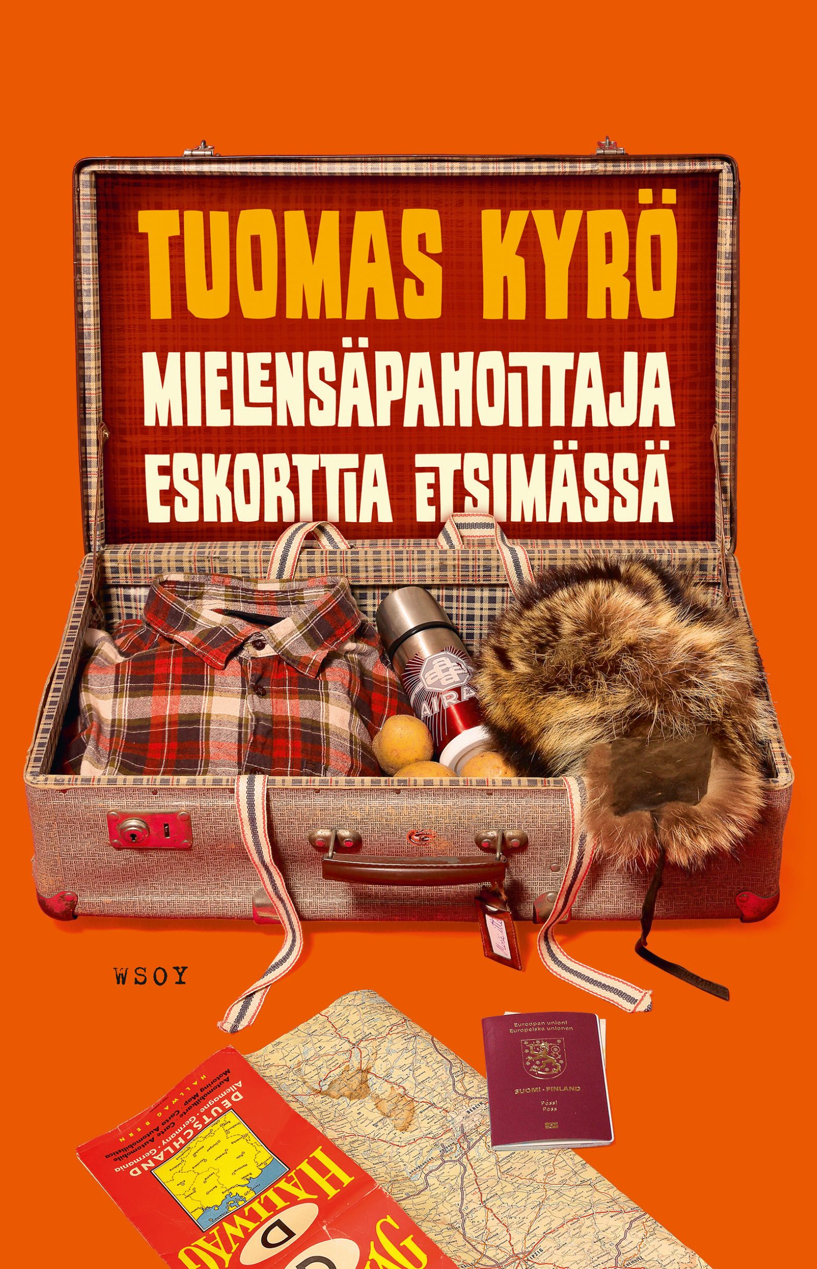 Kirjailijan Tuomas Kyrö uusi kirja Mielensäpahoittaja Eskorttia etsimässä (UUSI)
