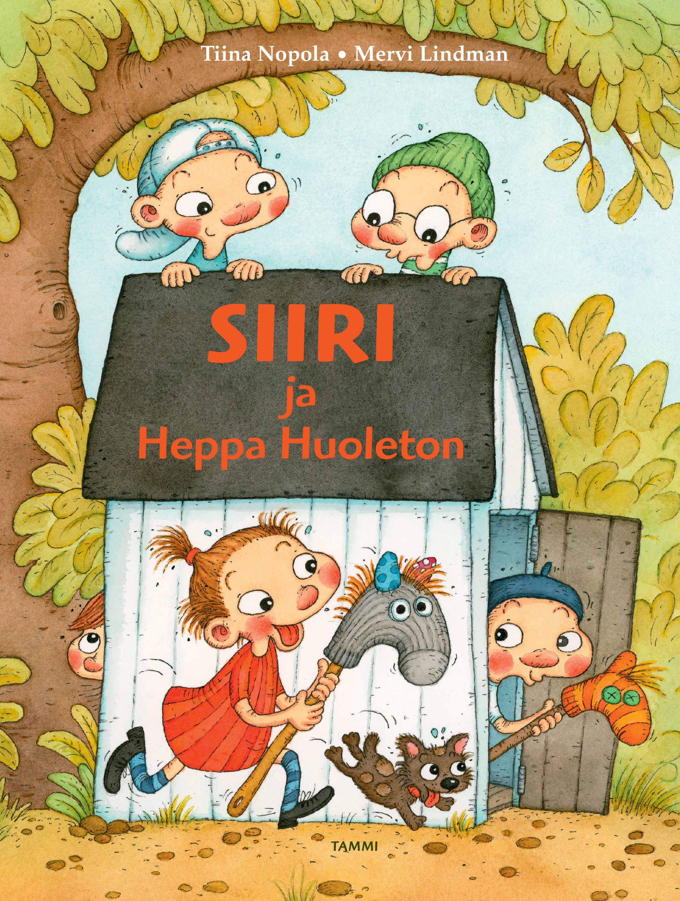 Kirjailijan Tiina Nopola käytetty kirja Siiri ja Heppa Huoleton