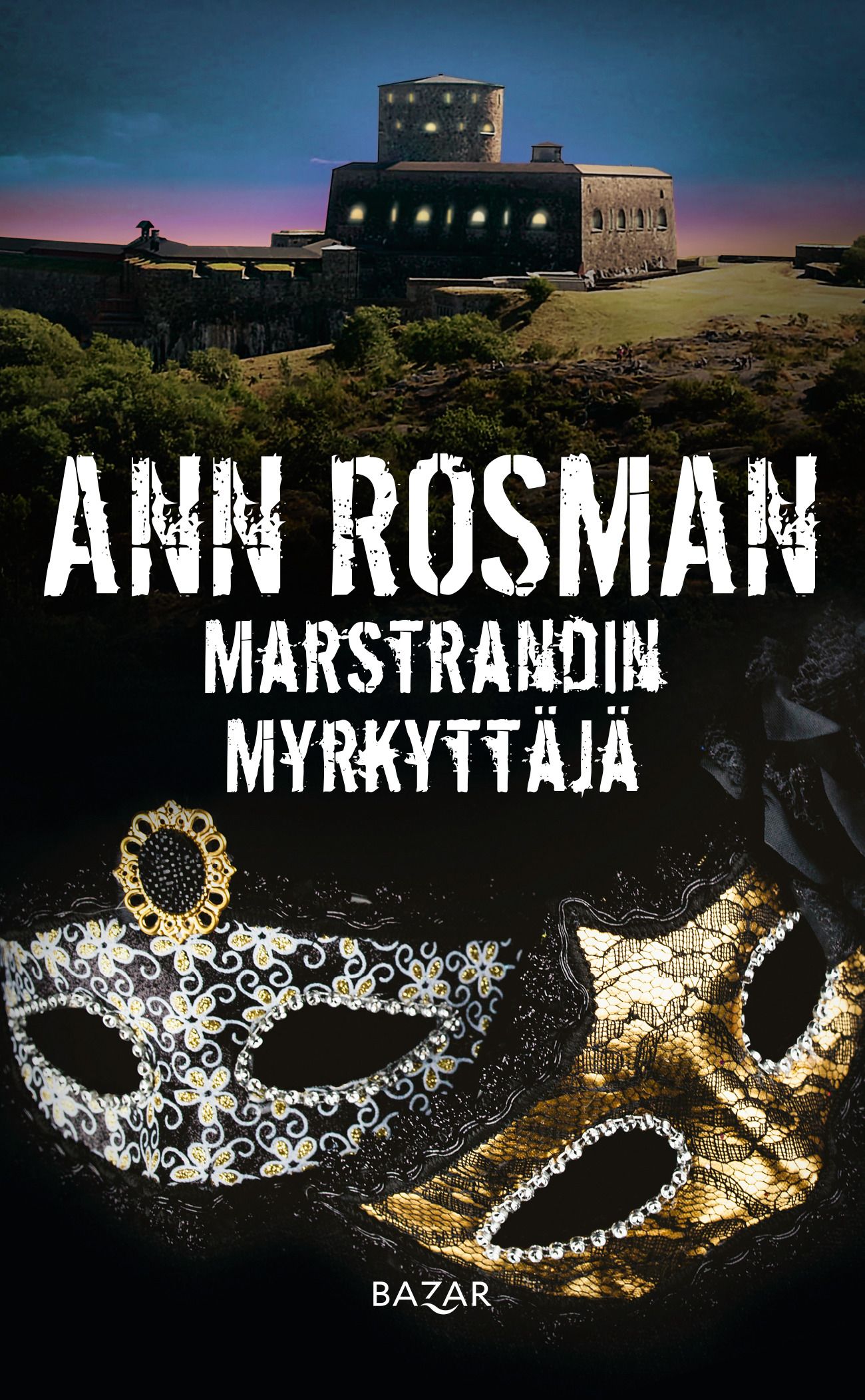 Kirjailijan Ann Rosman uusi kirja Marstrandin myrkyttäjä (UUSI)