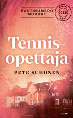 Kirjailijan Pete Suhonen uusi kirja Tennisopettaja (UUSI)