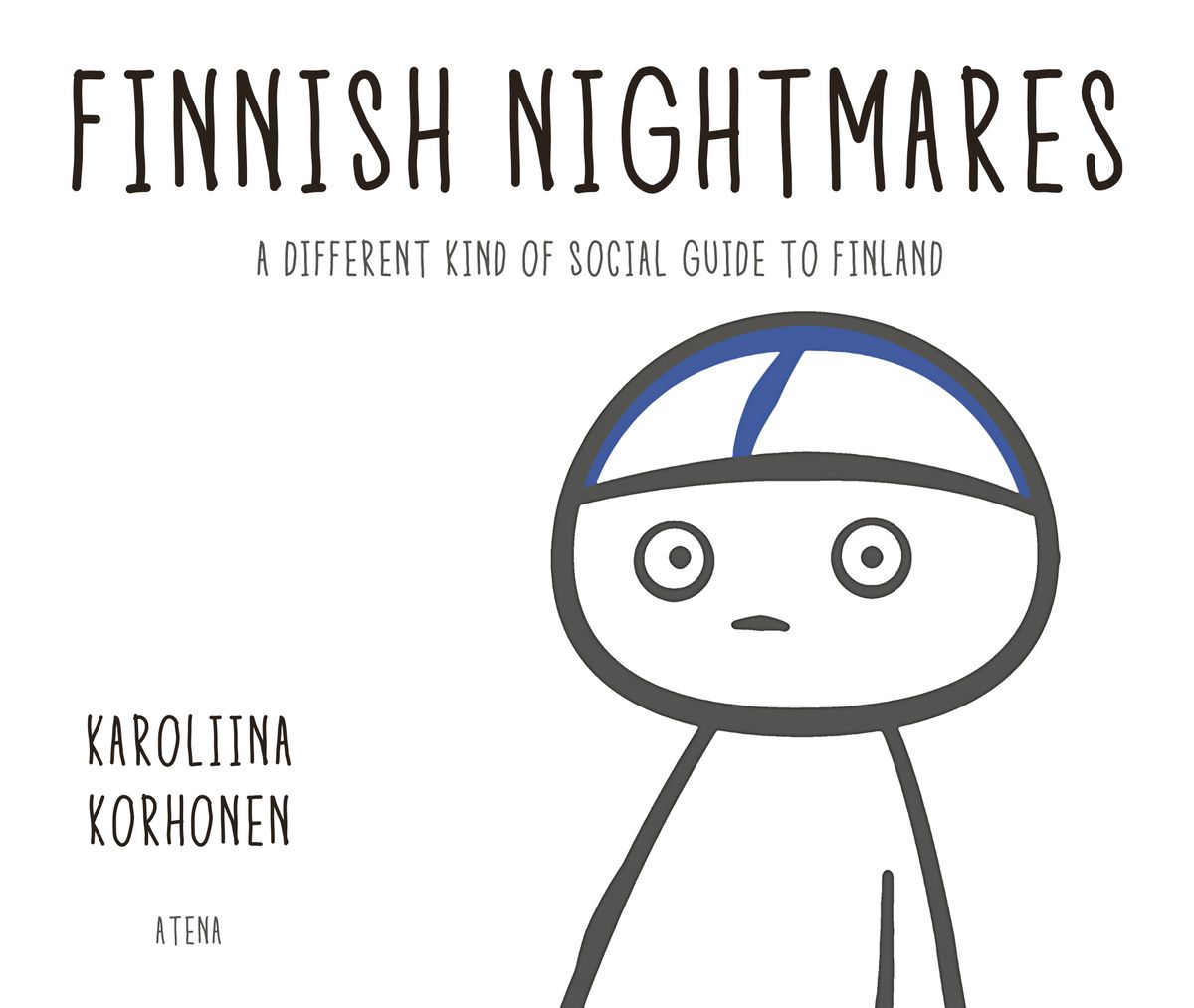 Karoliina Korhonen : Finnish Nightmares