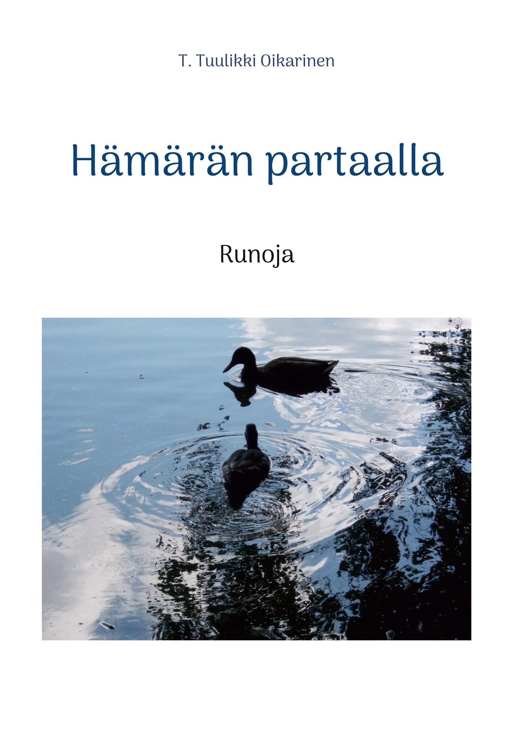 T. Tuulikki Oikarinen : Hämärän partaalla