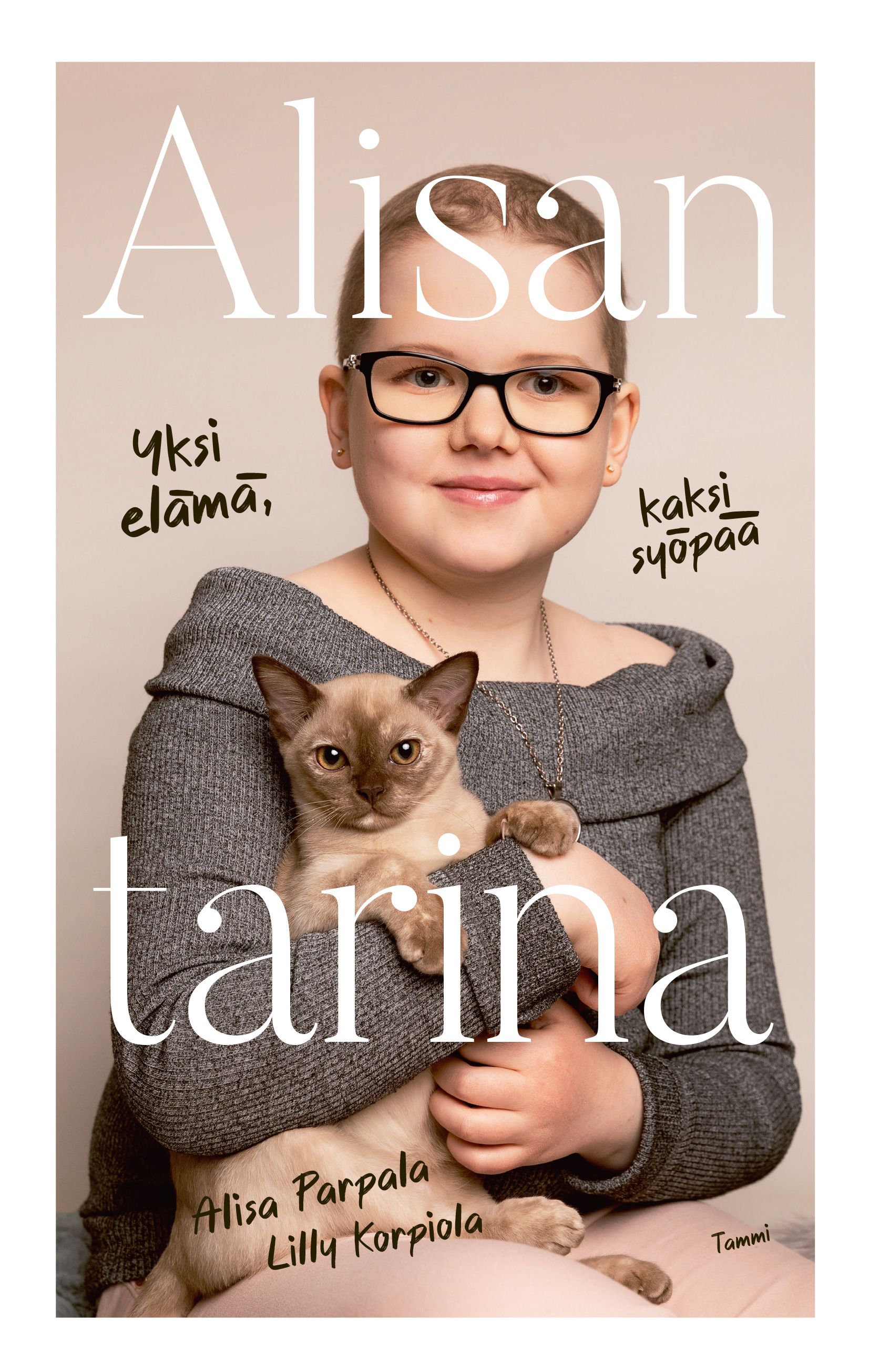 Kirjailijan Alisa Parpala uusi kirja Alisan tarina : yksi elämä, kaksi syöpää (ERINOMAINEN)