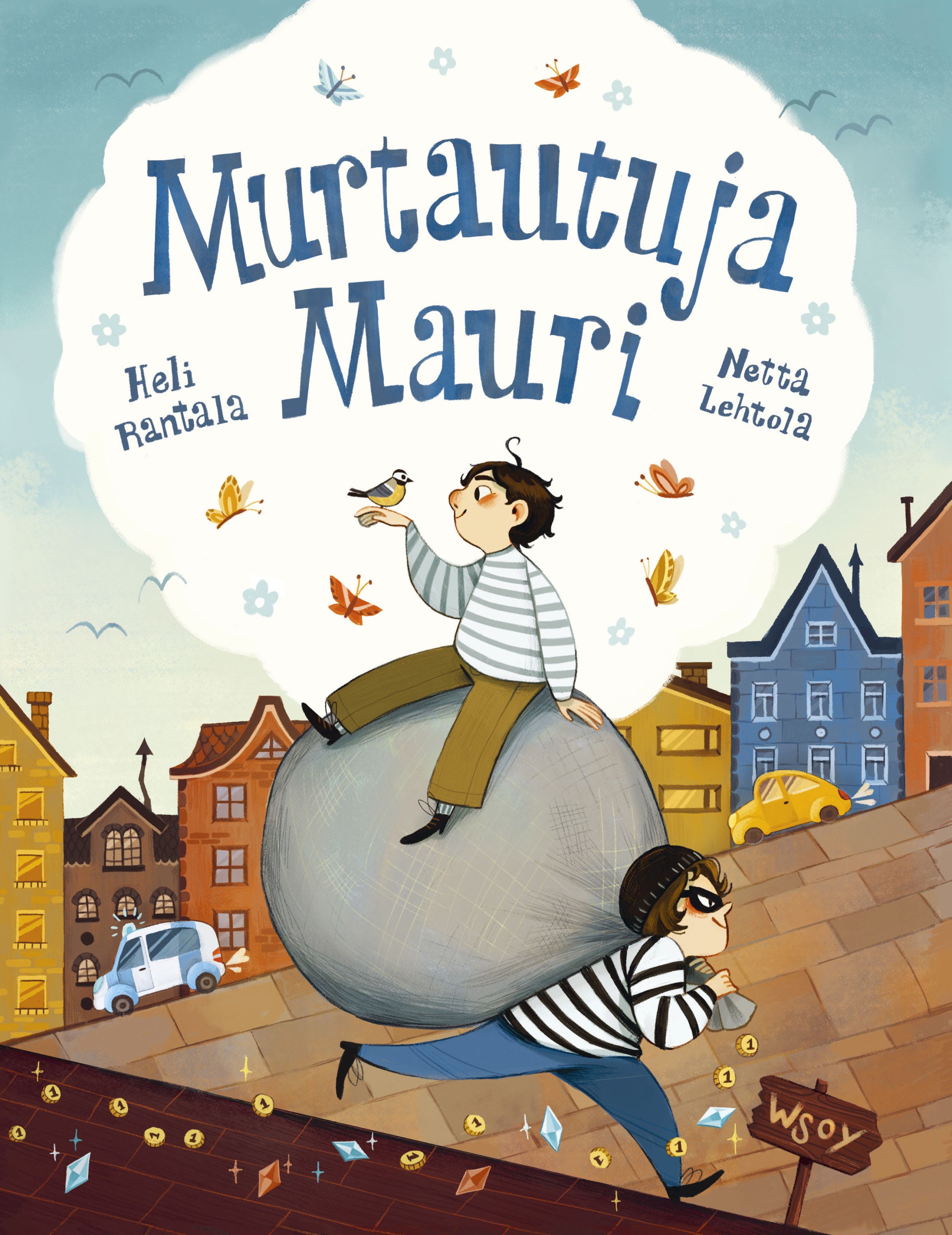 Heli Rantala : Murtautuja Mauri