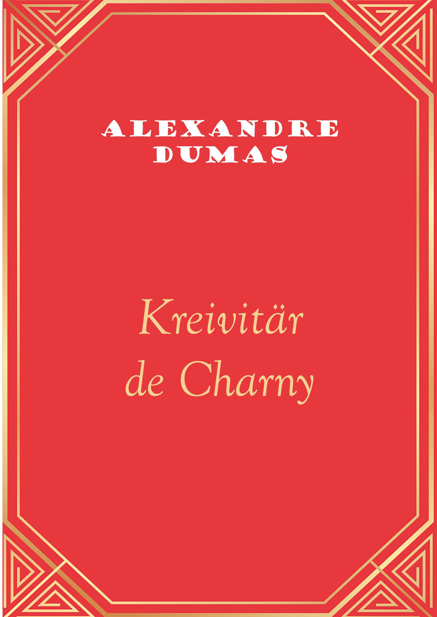Alexandre Dumas : Kreivitär de Charny