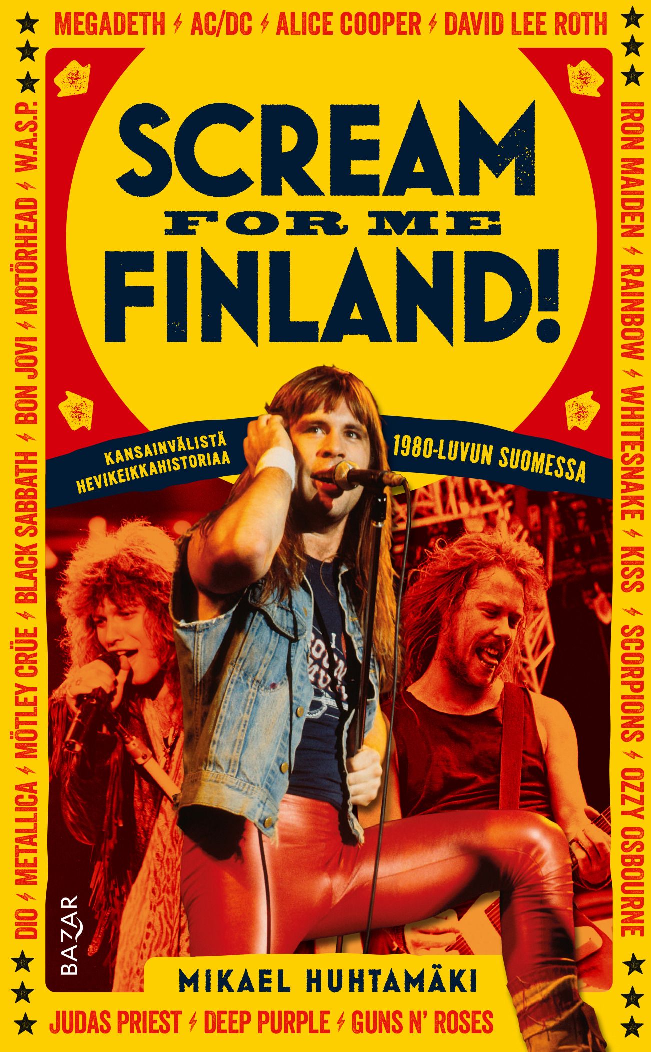 Mikael Huhtamäki : Scream for me Finland!