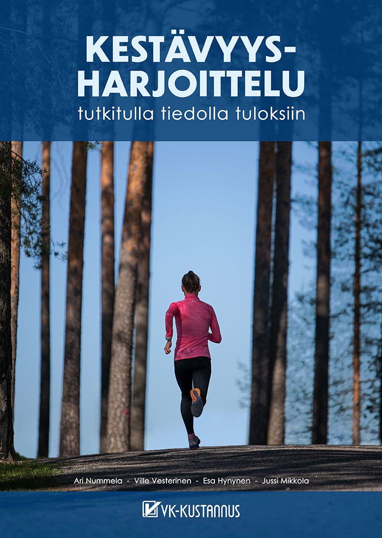 Ari Nummela & Esa Hynynen & Jussi Mikkola & Ville Vesterinen : Kestävysharjoittelu