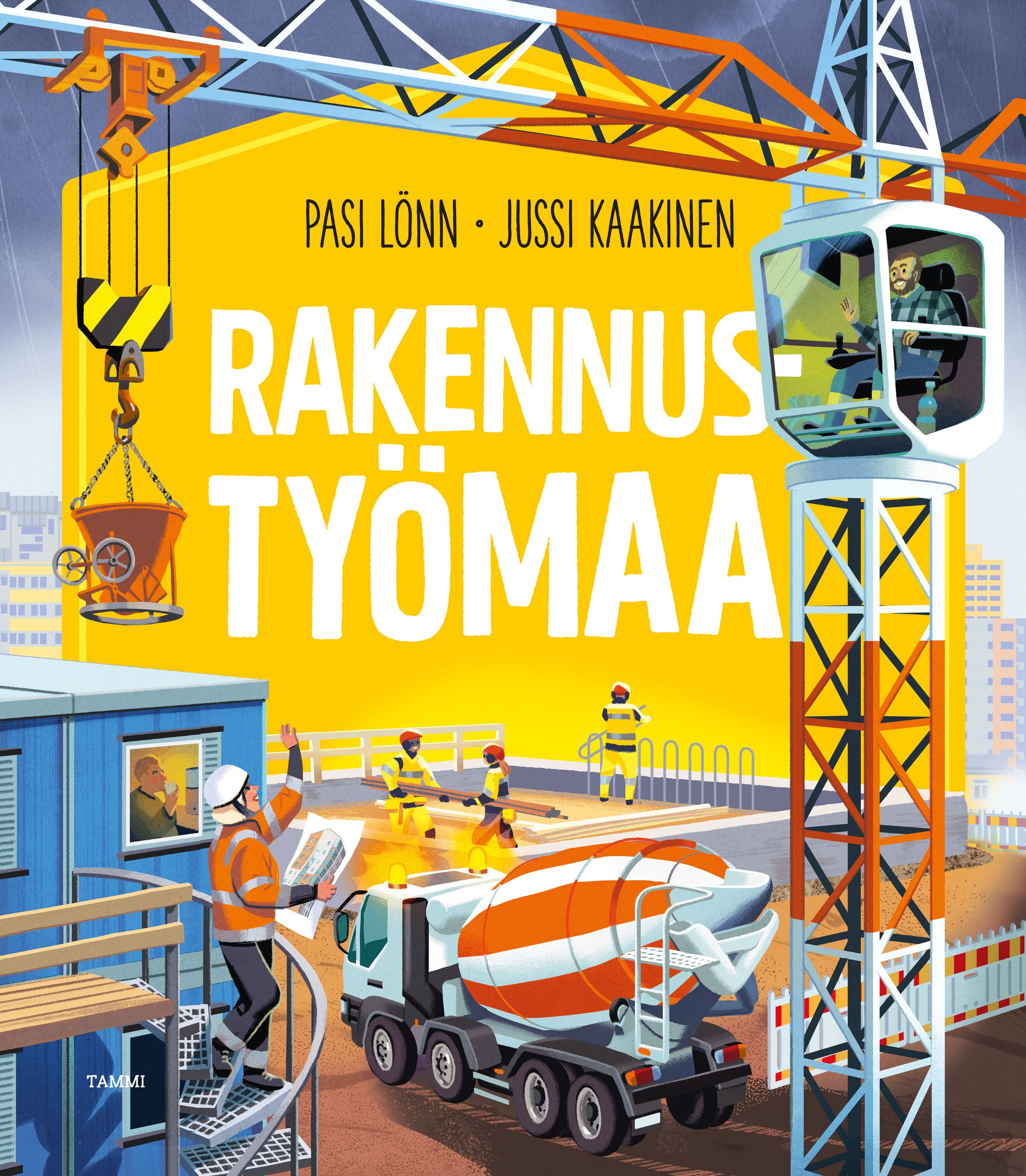 Pasi Lönn : Rakennustyömaa