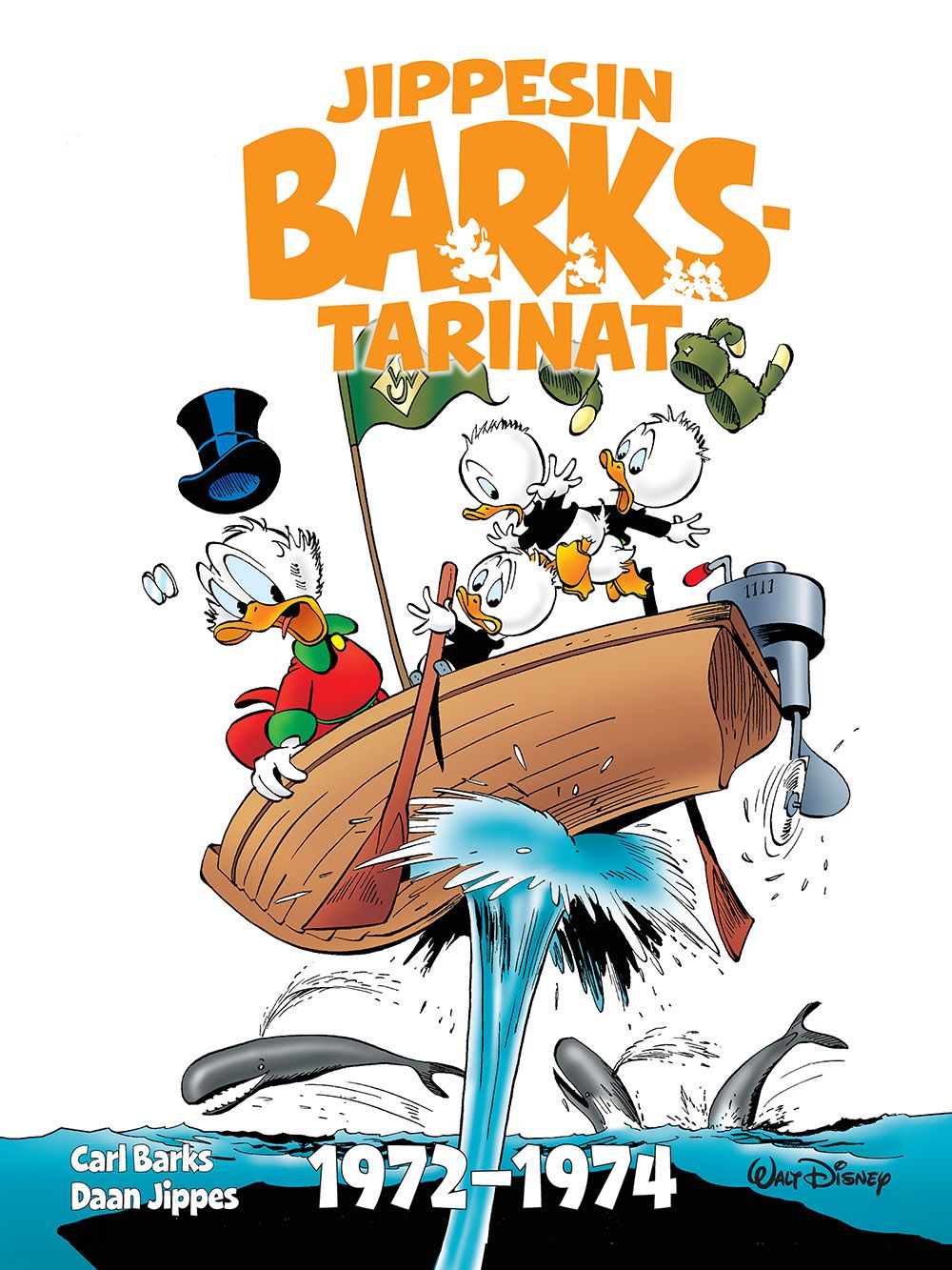 Carl Barks : Jippesin Barks-tarinat 1972-1974