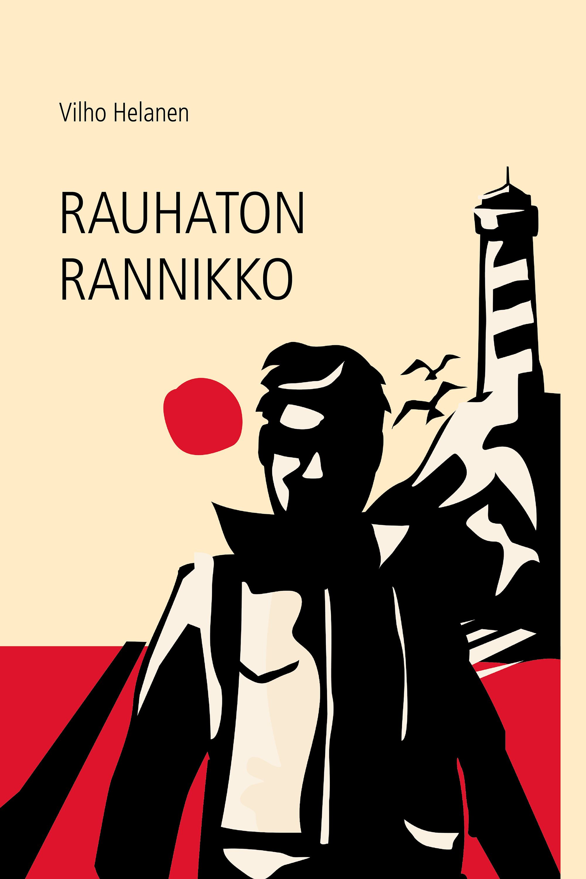Kirjailijan Vilho Helanen käytetty kirja Rauhaton rannikko