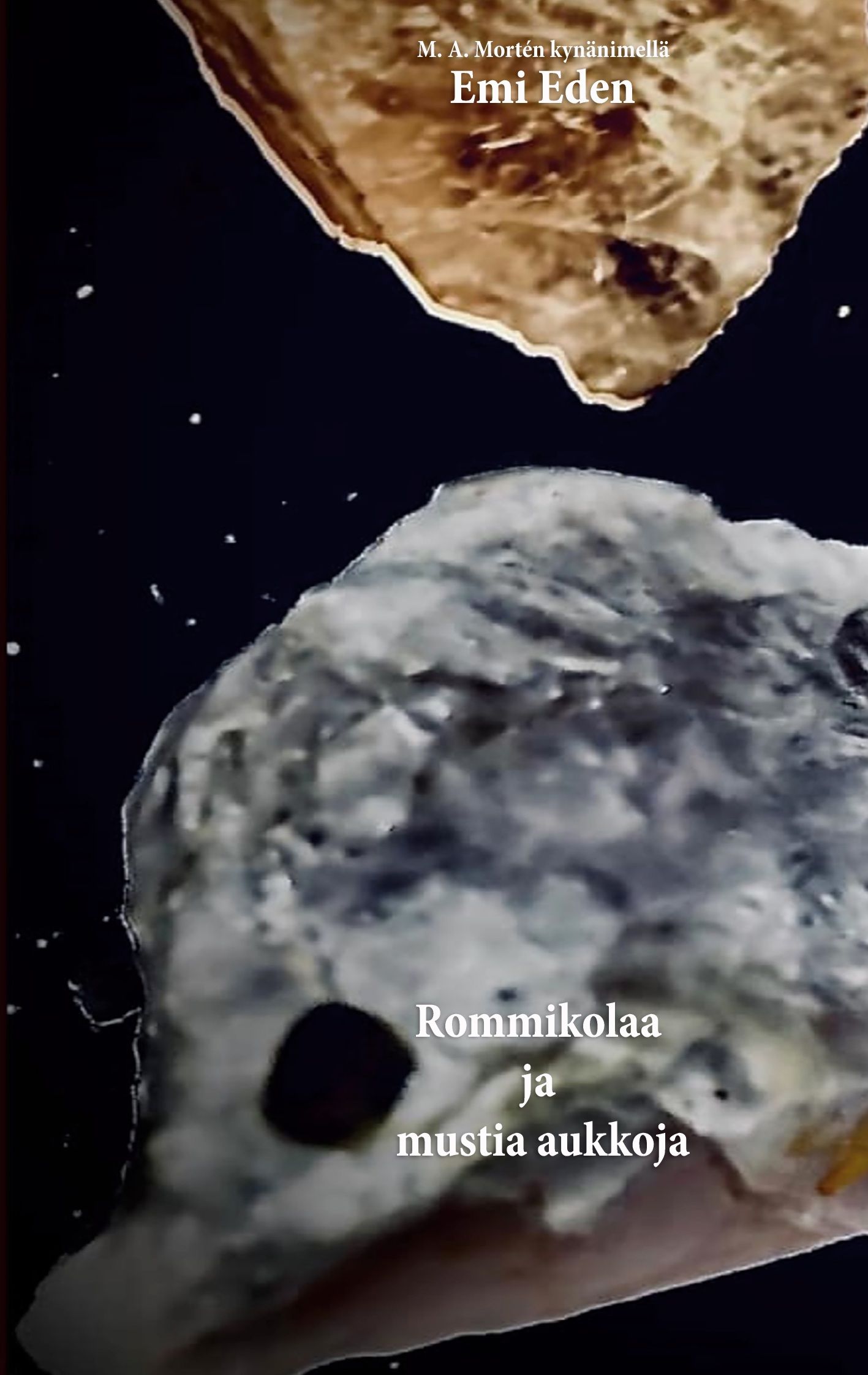 M. A. Mortén : Rommikolaa ja mustia aukkoja