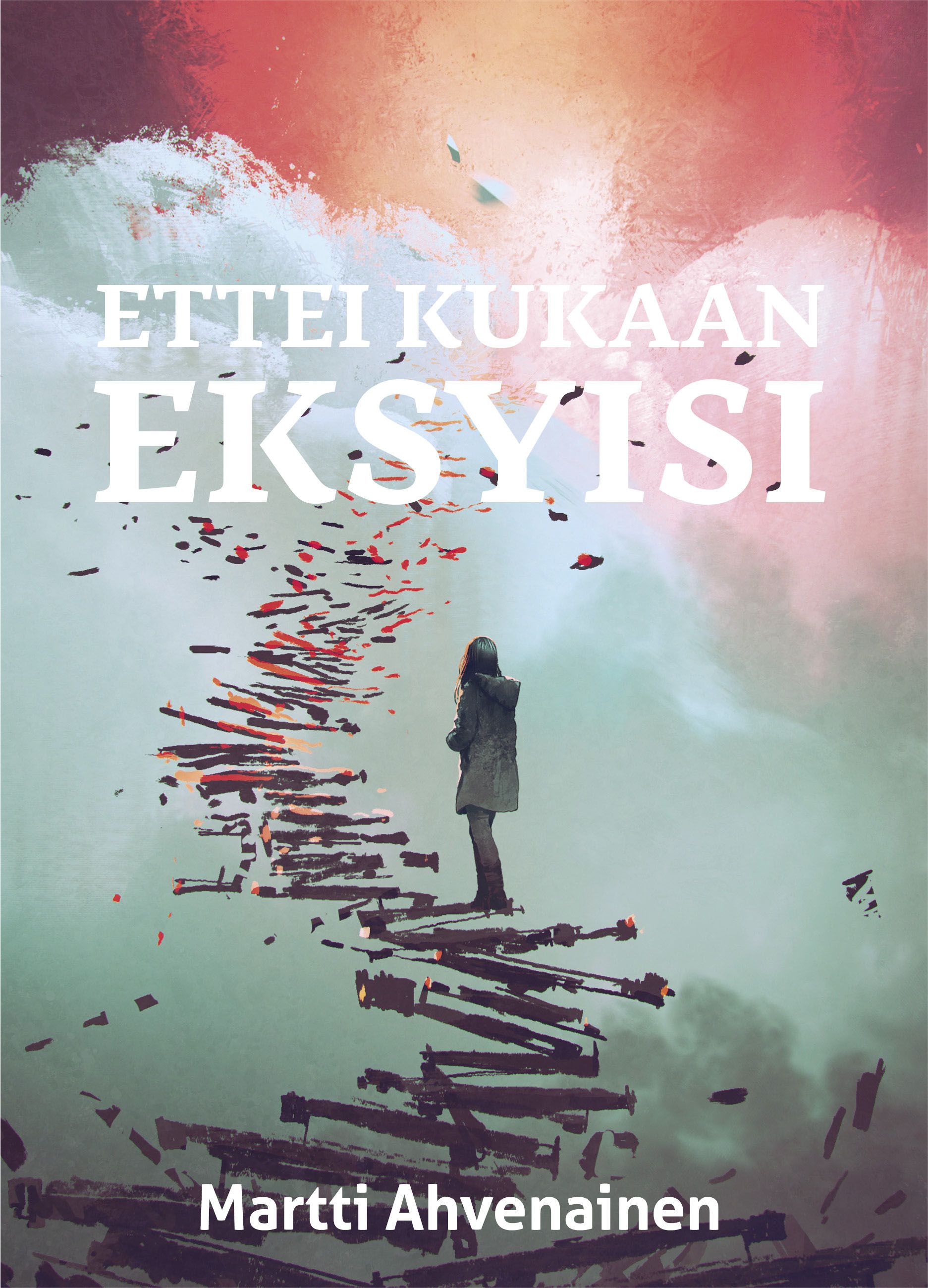 Martti Ahvenainen : Ettei kukaan eksyisi