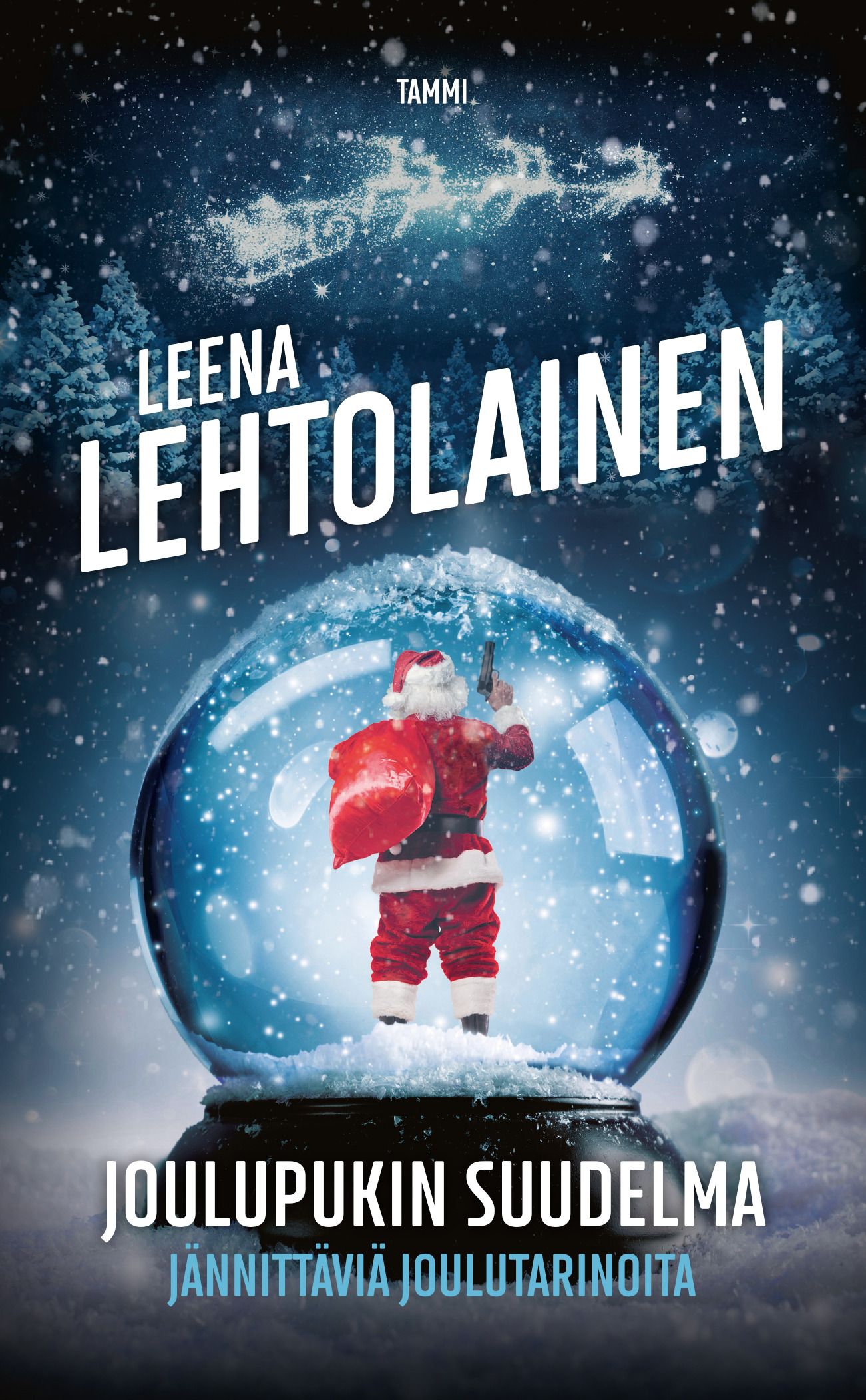 Kirjailijan Leena Lehtolainen käytetty kirja Joulupukin suudelma