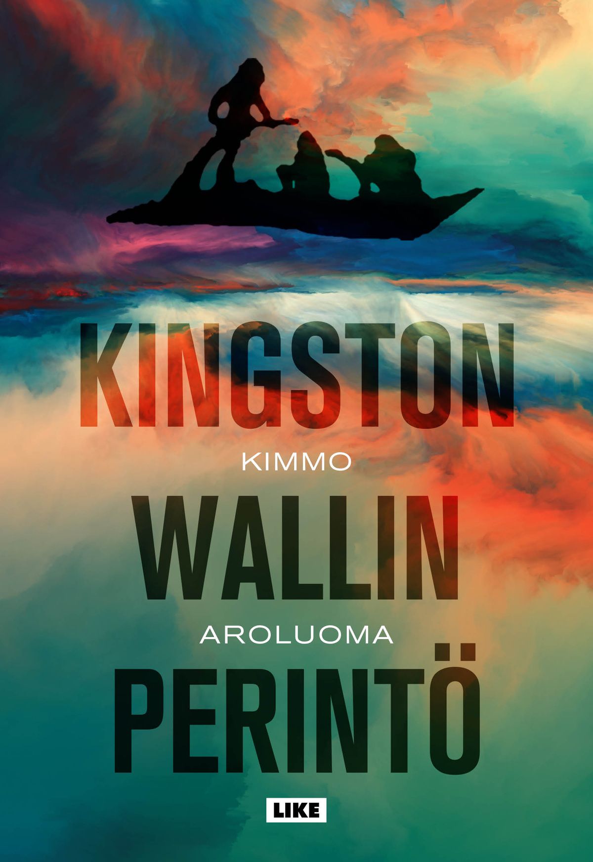 Kimmo Aroluoma : Kingston Wallin perintö