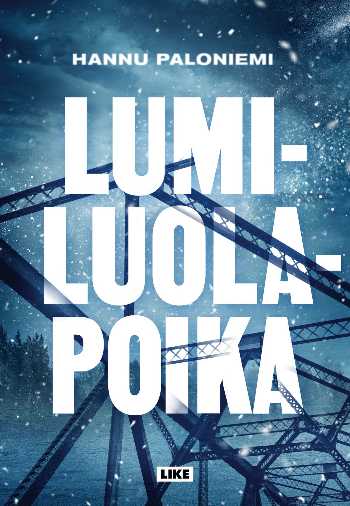 Hannu Paloniemi : Lumiluolapoika