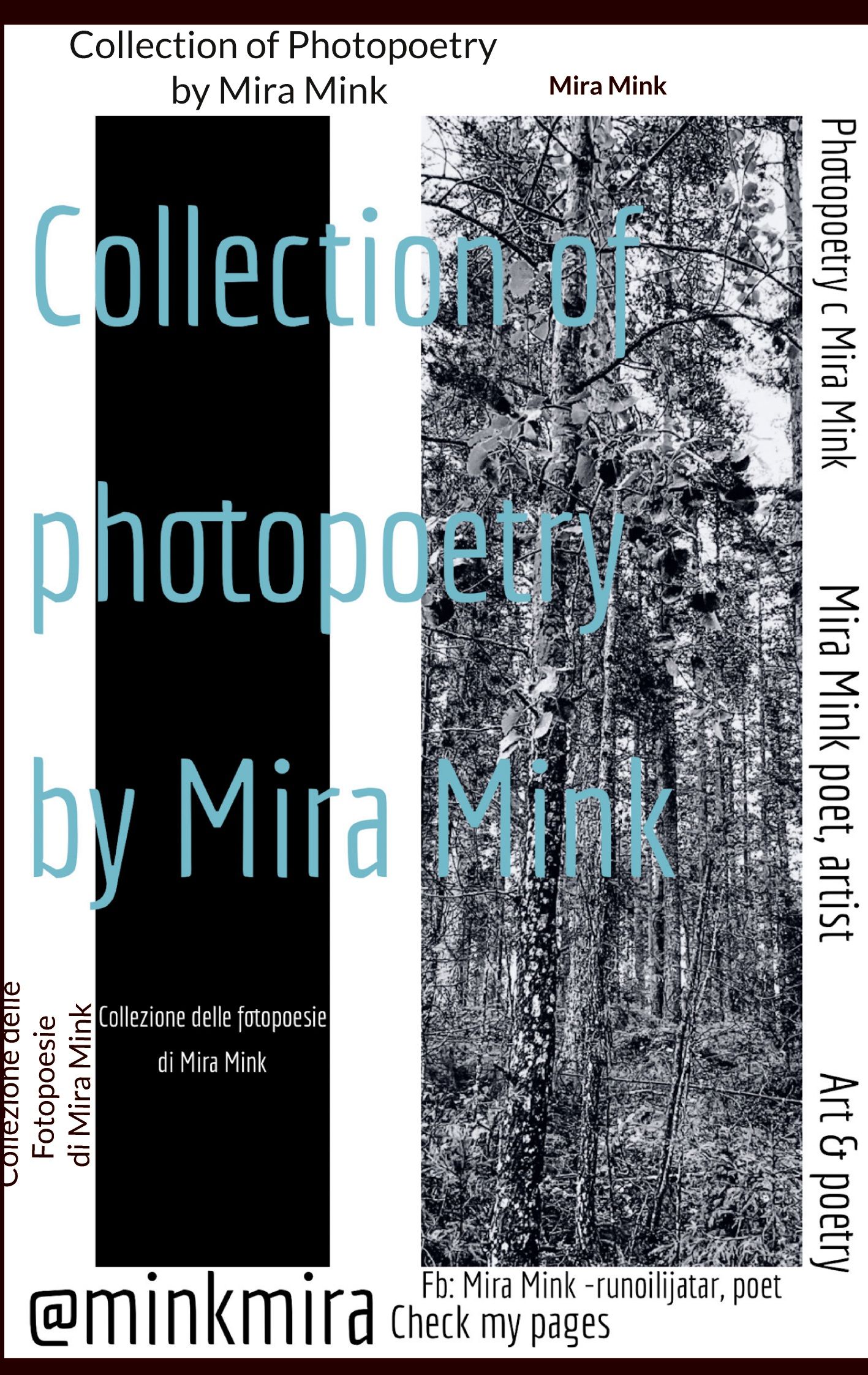 Mira Mink : Mira Mink: Collection of Photopoetry