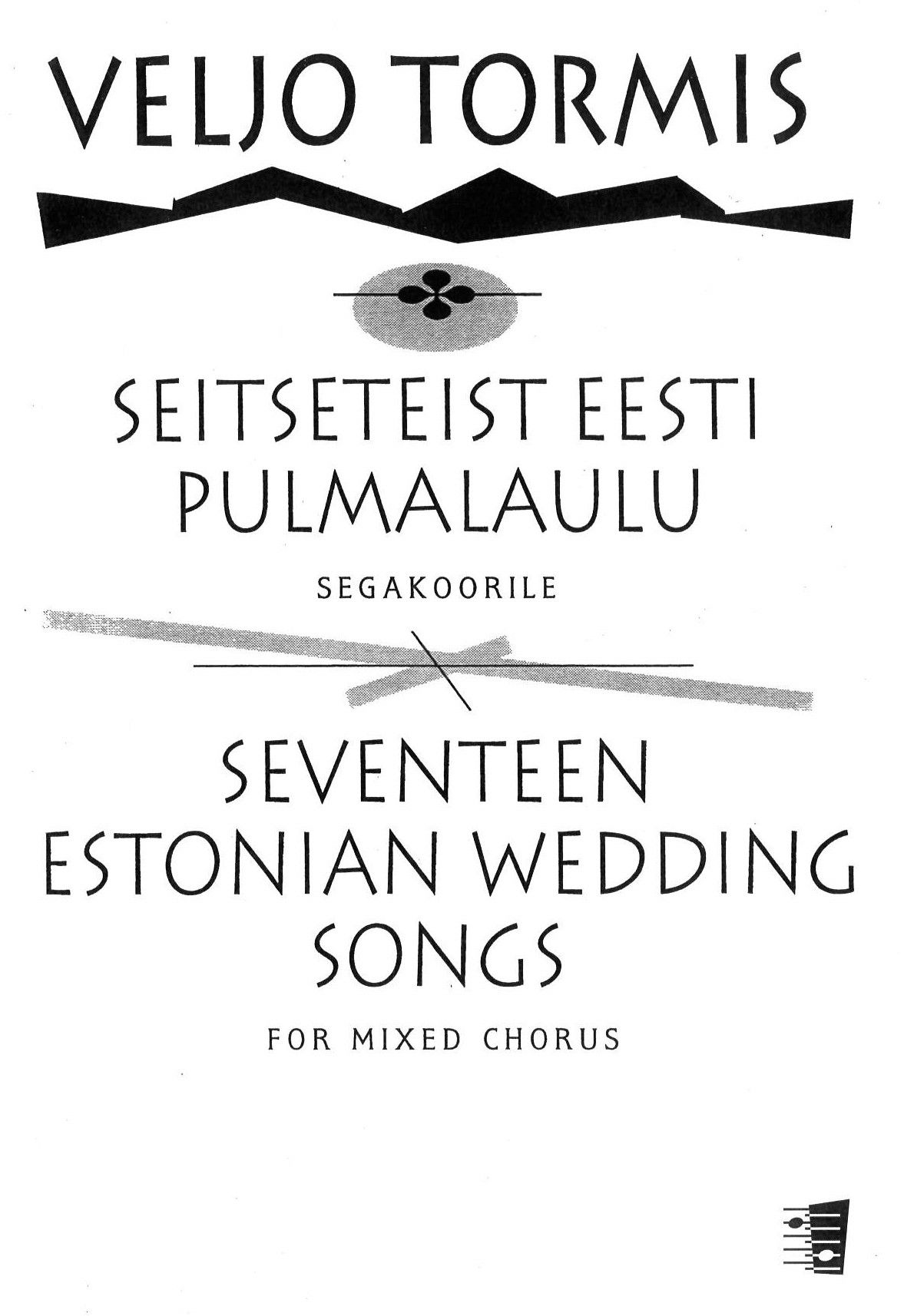 Seitseteist eesti pulmalaulu / Seventeen Estonian Wedding Songs