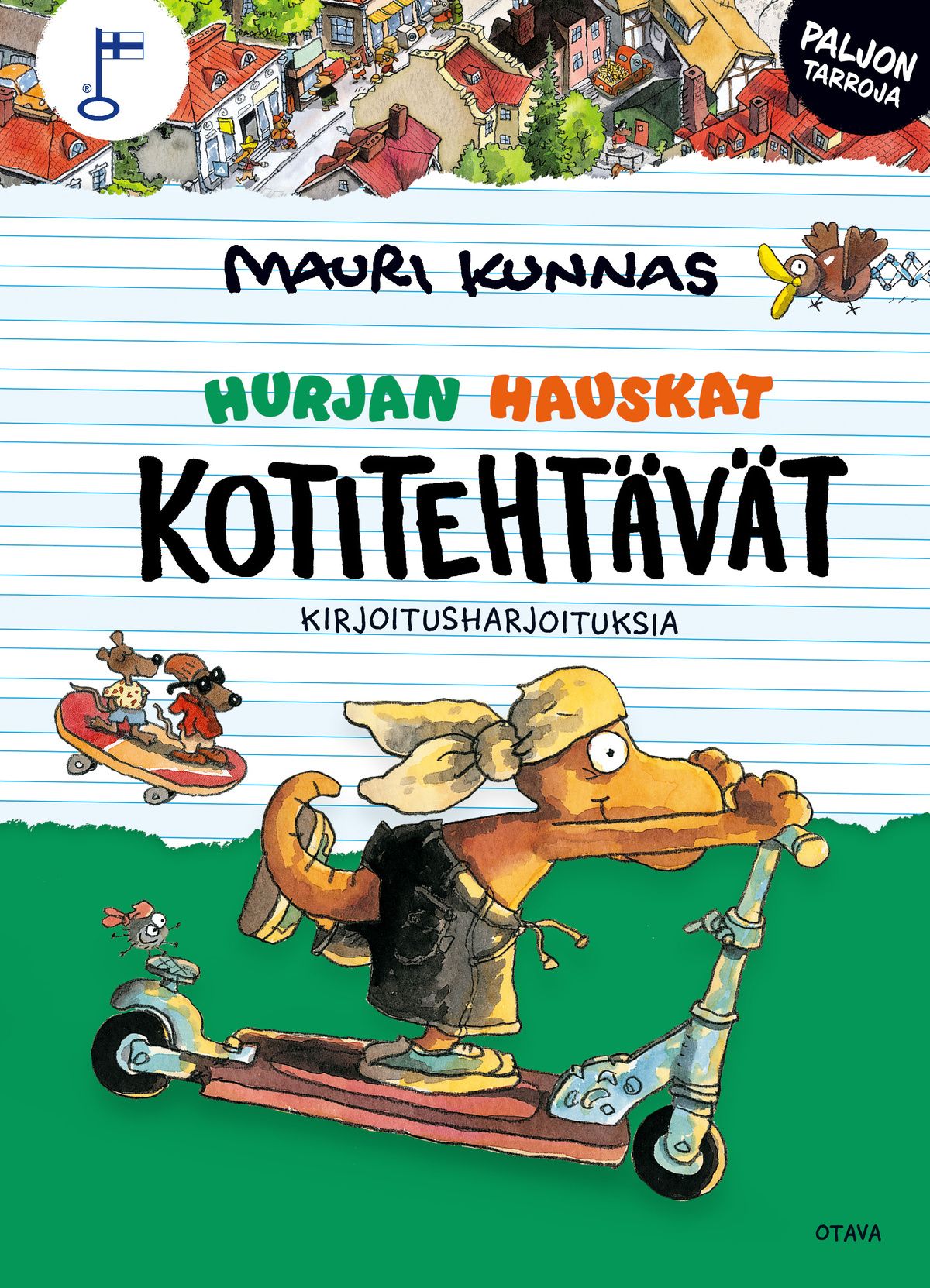 Mauri Kunnas : Hurjan hauskat kotitehtävät Kirjoitusharjoituksia