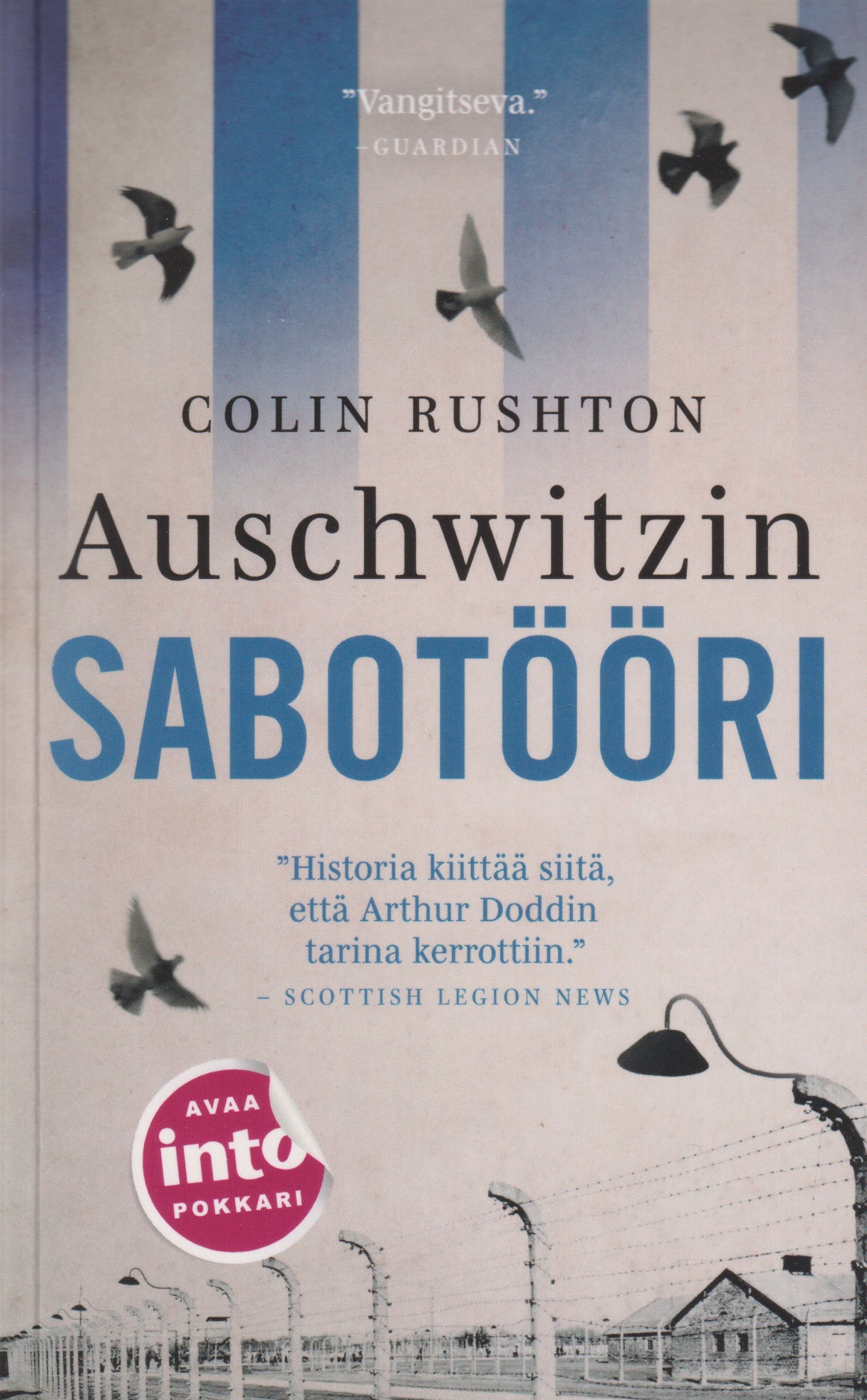Kirjailijan Colin Rushton käytetty kirja Auschwitzin sabotööri