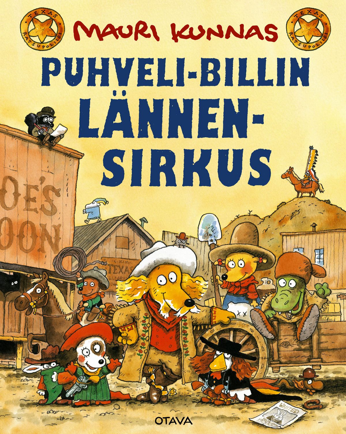 Kirjailijan Mauri Kunnas käytetty kirja Puhveli-Billin lännensirkus (ERINOMAINEN)
