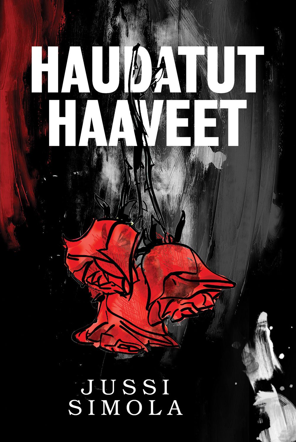 Jussi Simola : Haudatut haaveet
