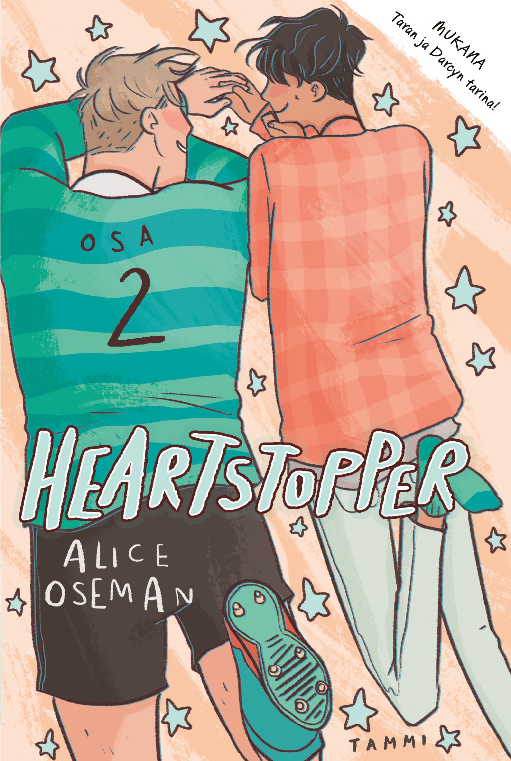 Kirjailijan Alice Oseman uusi kirja Heartstopper Osa 2 (UUSI)