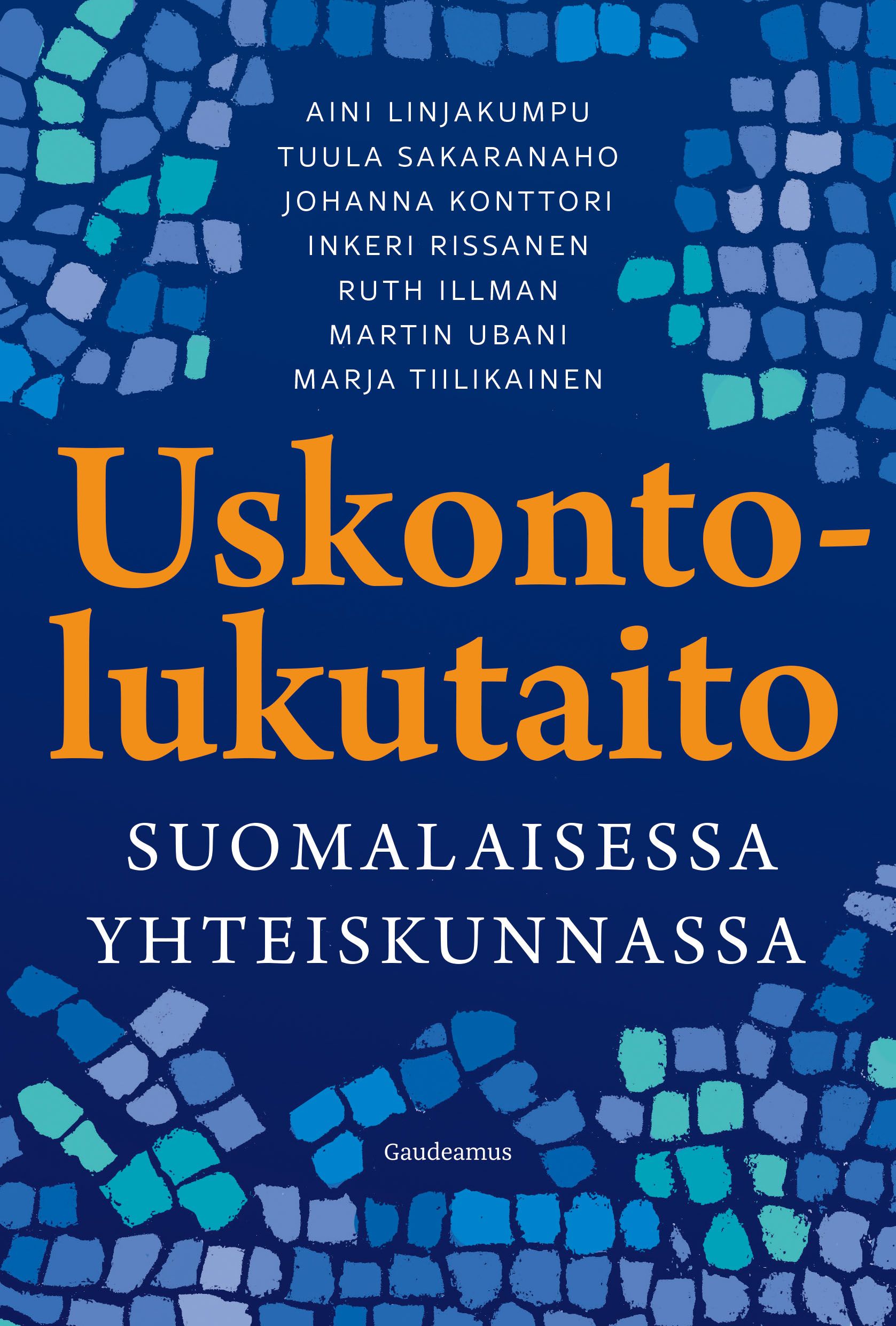 Kirjailijan Aini Linjakumpu uusi kirja Uskontolukutaito suomalaisessa yhteiskunnassa (UUSI)