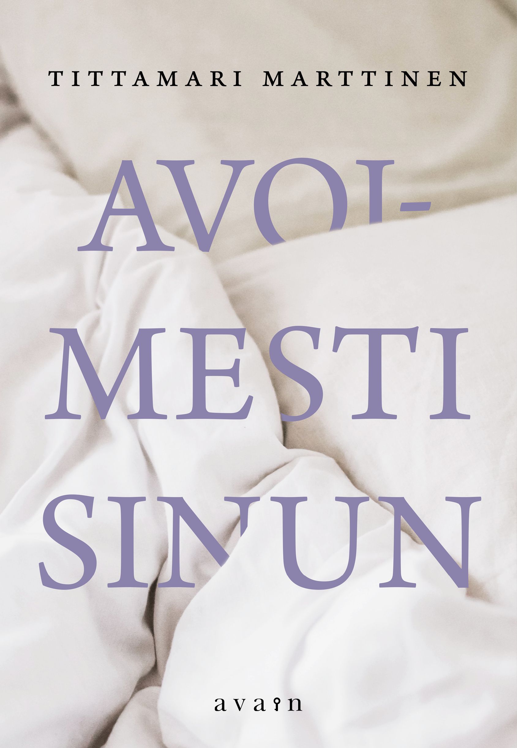 Tittamari Marttinen : Avoimesti sinun