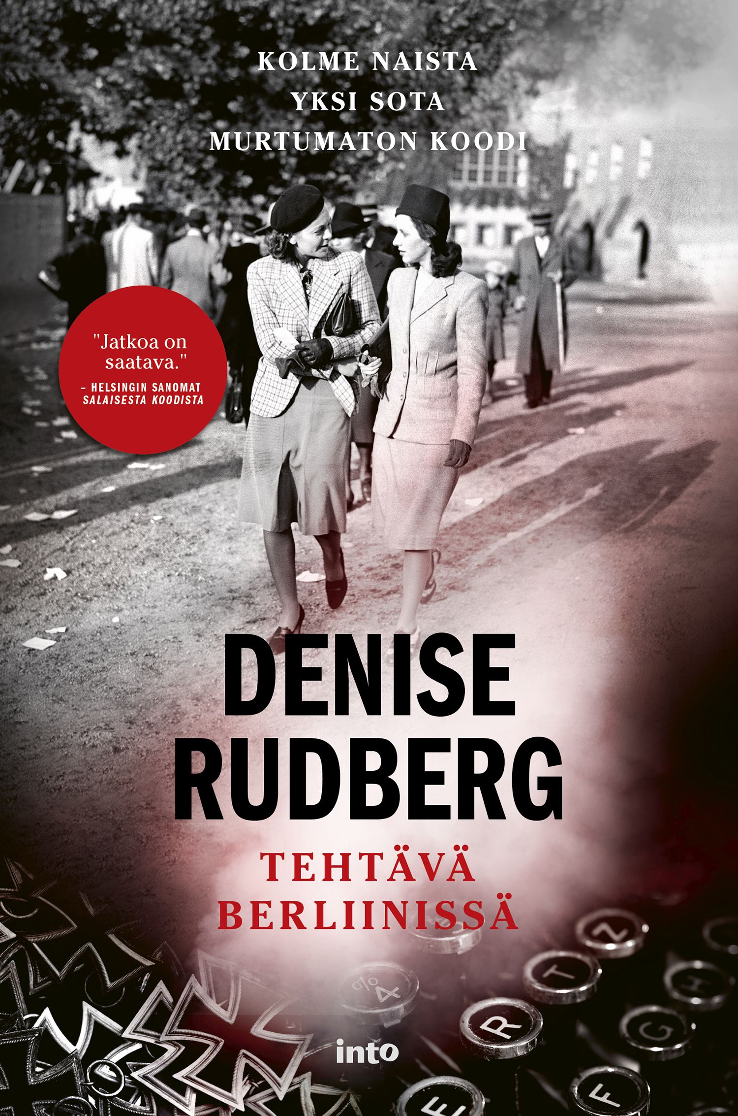 Denise Rudberg : Tehtävä Berliinissä