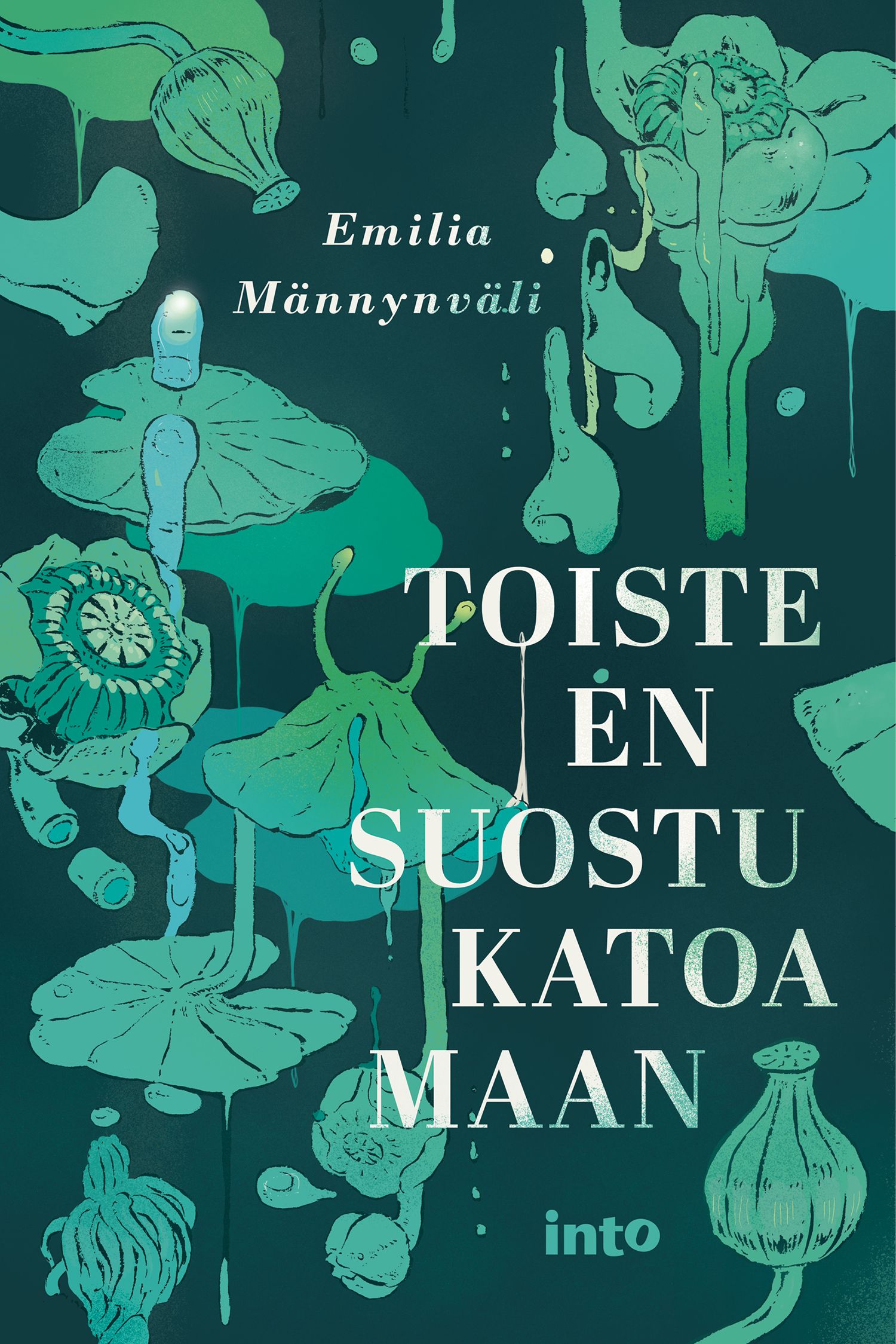 Emilia Männynväli : Toiste en suostu katoamaan