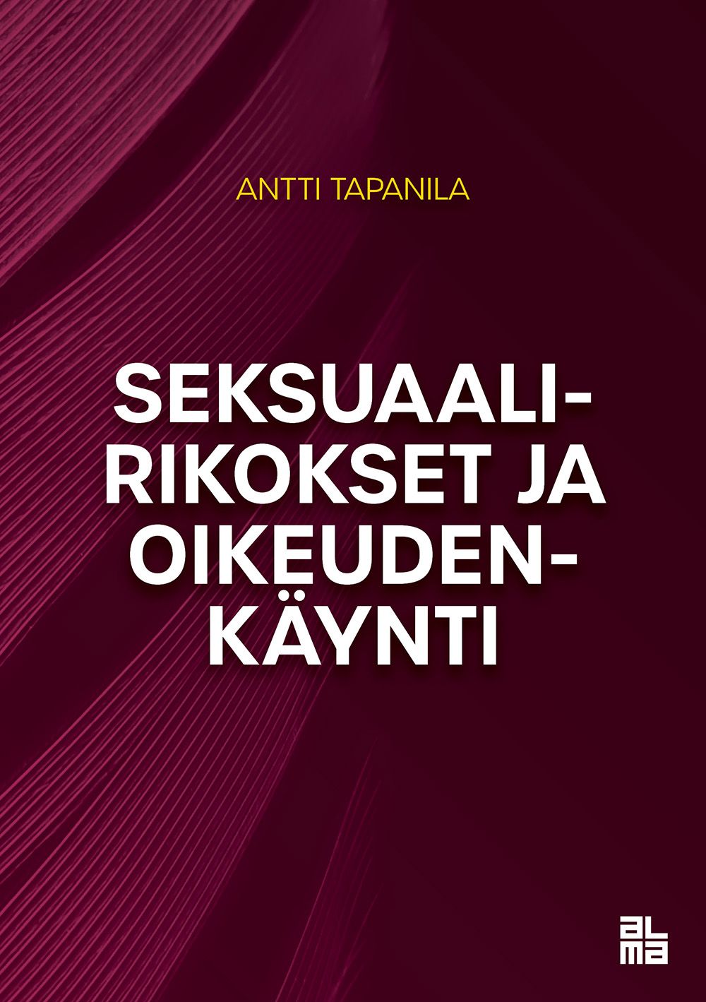 Seksuaalirikokset Ja Oikeudenkäynti