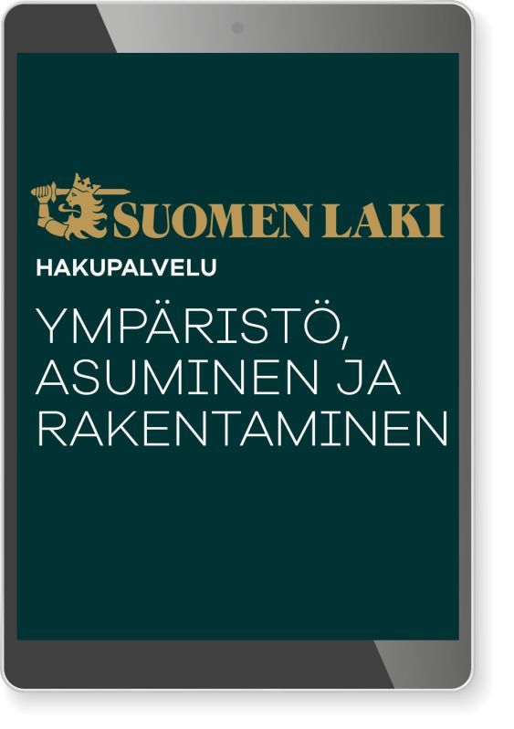 Suomen Laki Ympäristö, Asuminen Ja Rakentaminen