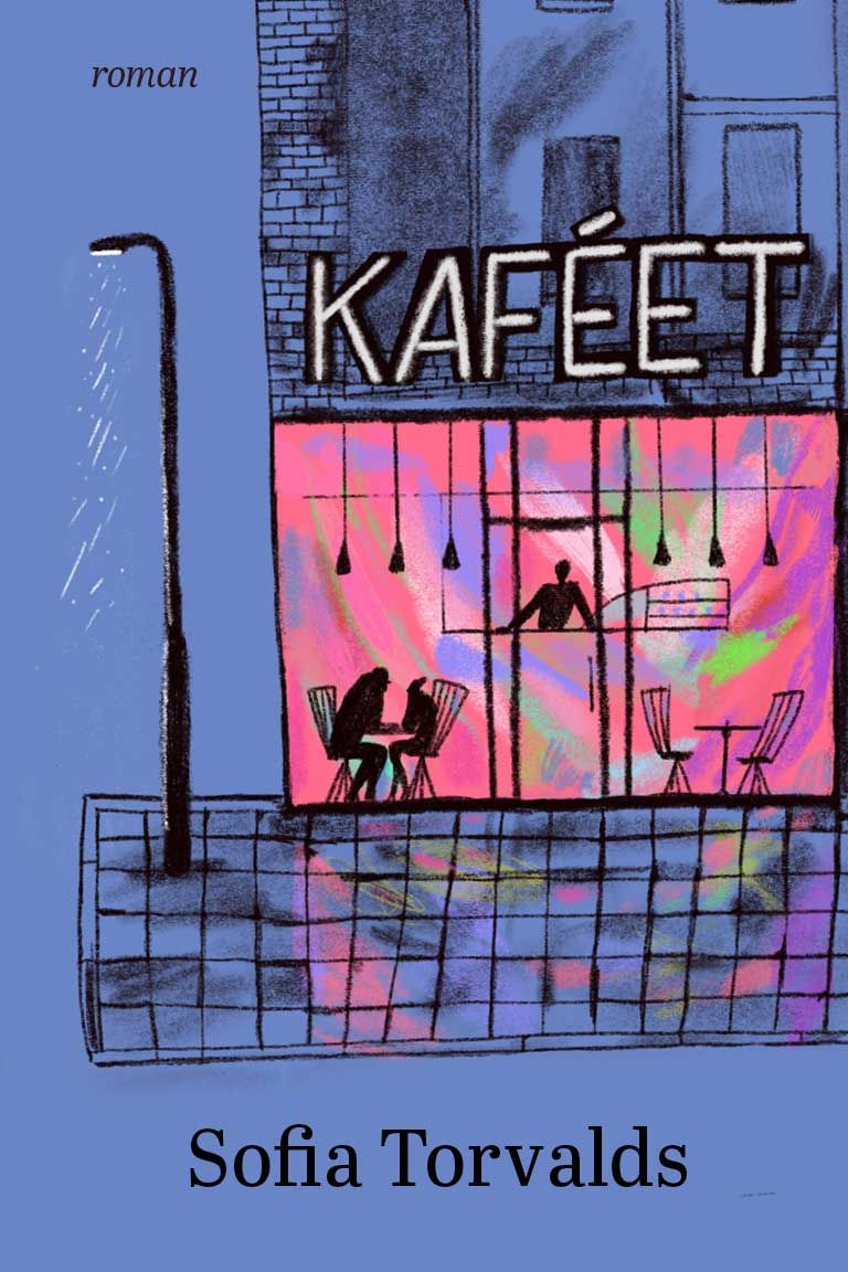 Sofia Torvalds : Kaféet