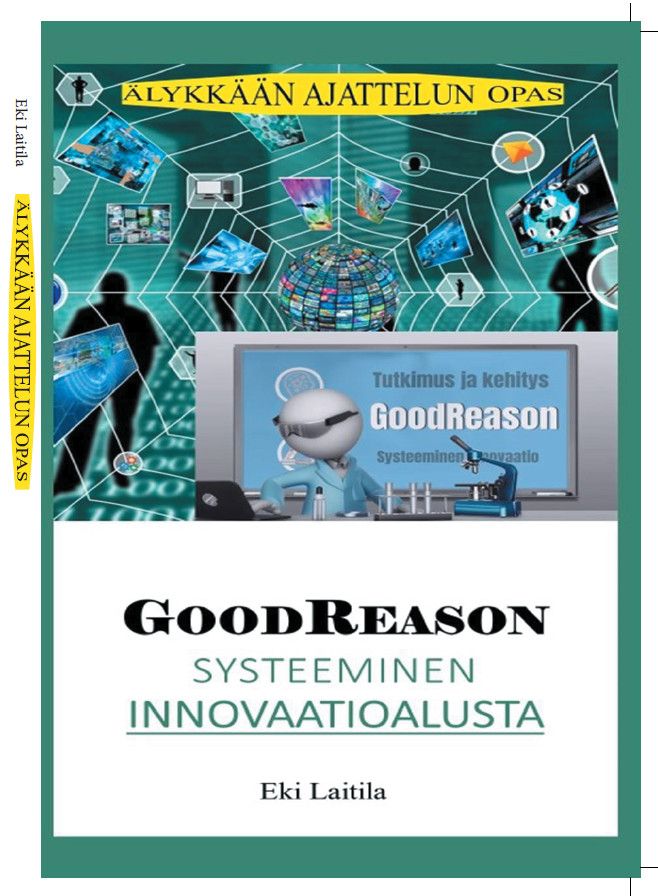 Eki Laitila : GoodReason - Systeeminen innovaatio