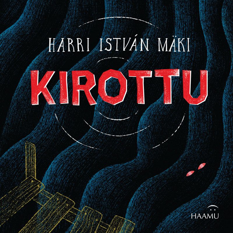 Harri István Mäki : Kirottu