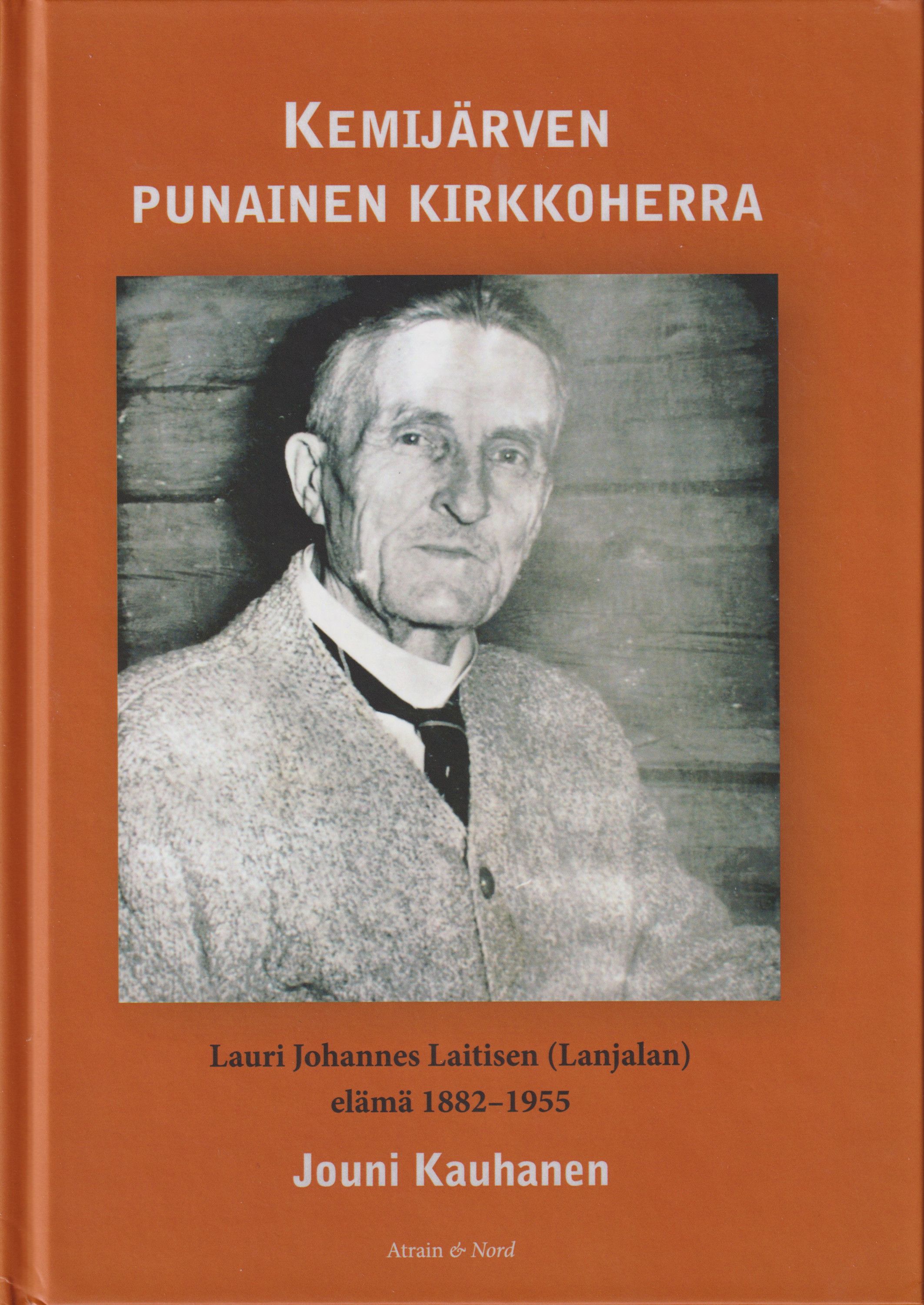 Jouni Kauhanen : Kemijärven punainen kirkkoherra