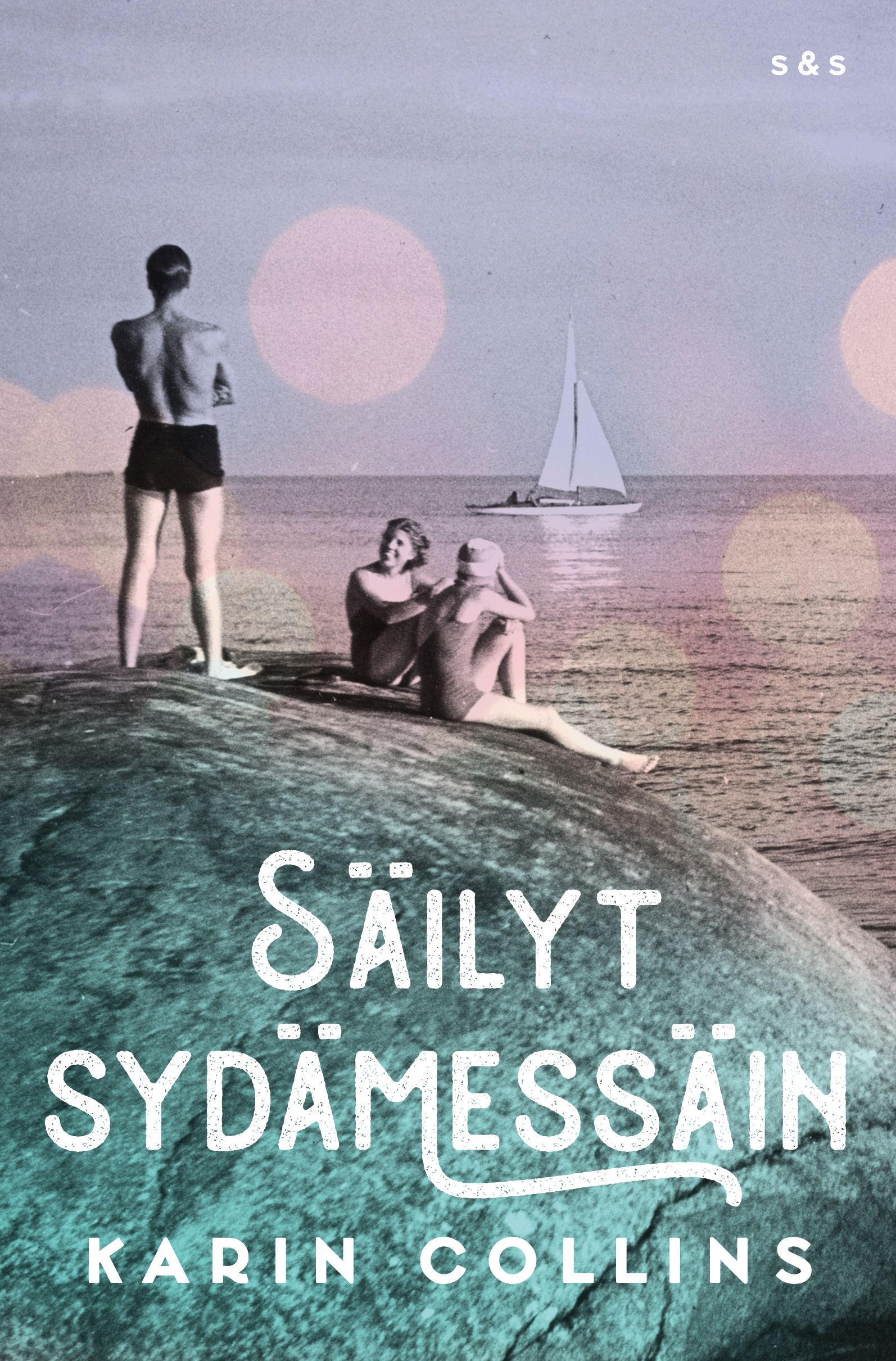Karin Collins : Säilyt sydämessäin