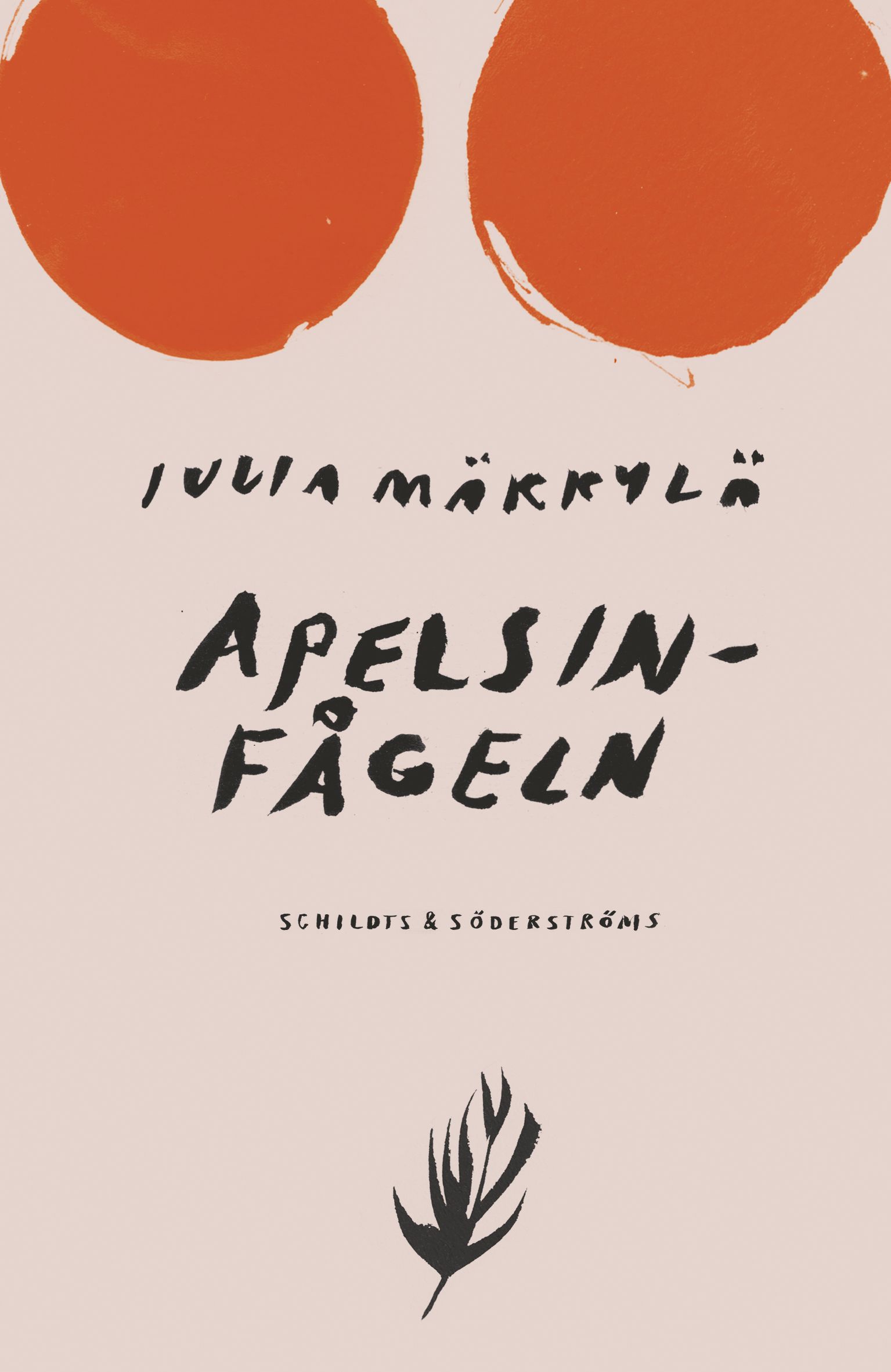 Julia Mäkkylä : Apelsinfågeln