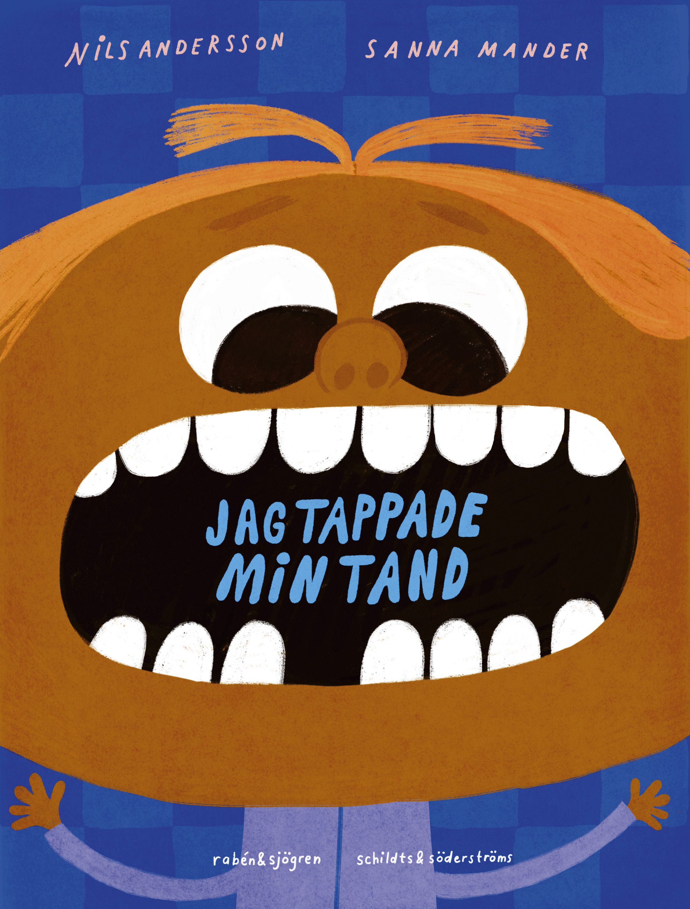 Nils Andersson : Jag tappade min tand