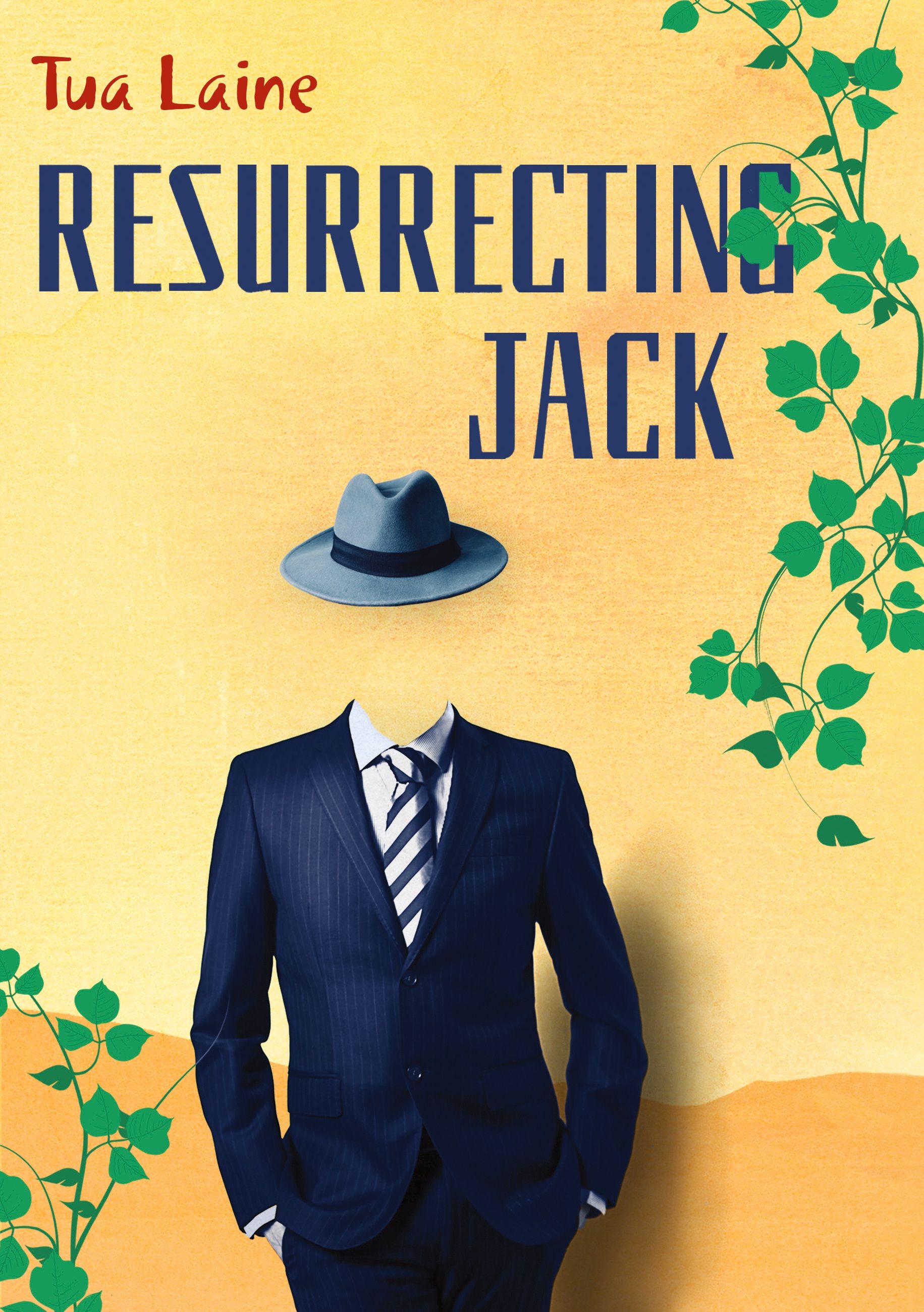Tua Laine : Resurrecting Jack