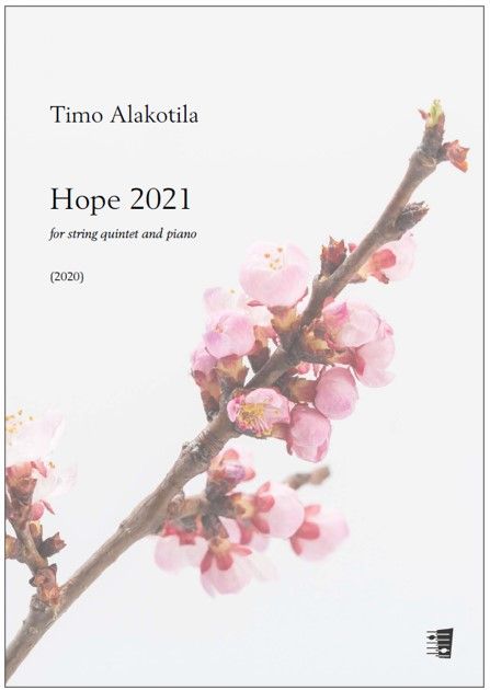 Hope 2021 for string quintet and piano