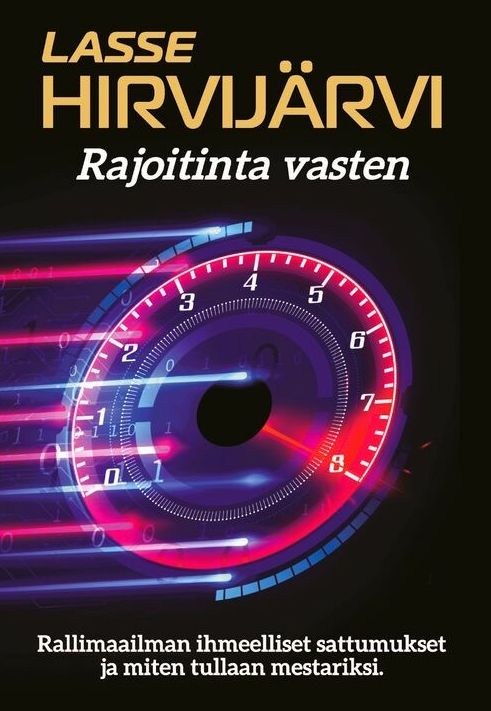 Lasse Hirvijärvi : Rajoitinta vasten