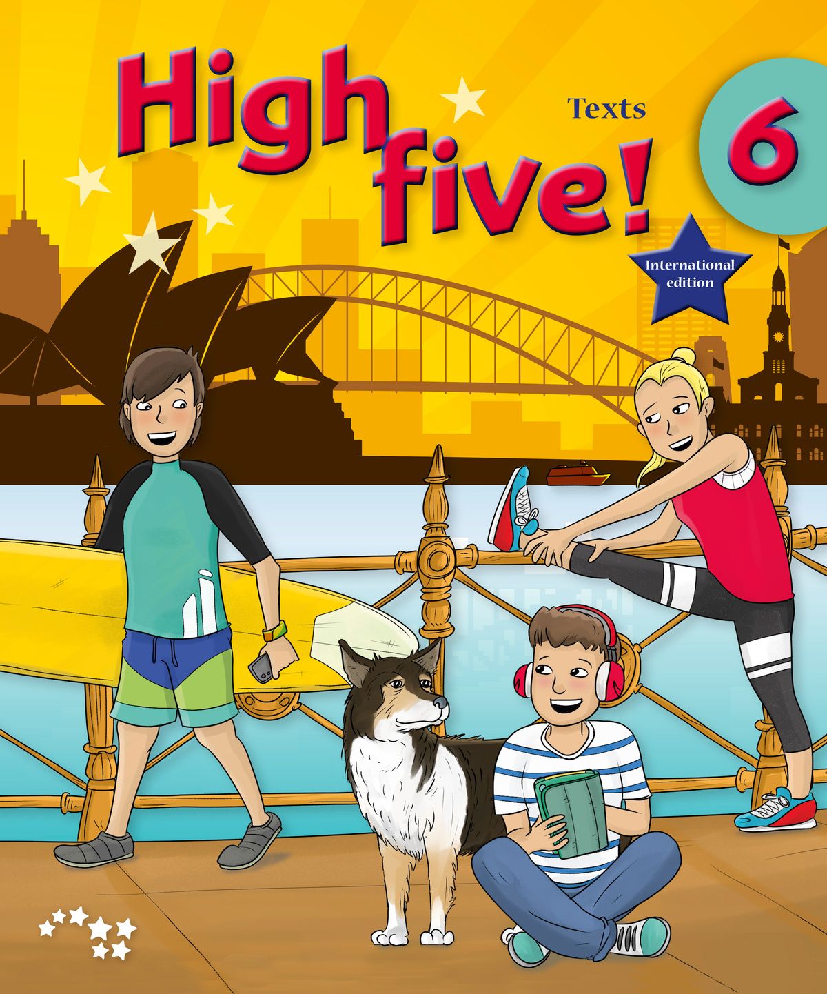 Mari Kalaja & Niina Korpela & Raija Kuja-Kyyny-Pajula & Jamie Mäkinen & Päivi Pelli-Kouvo : High five! 6 Texts international edition