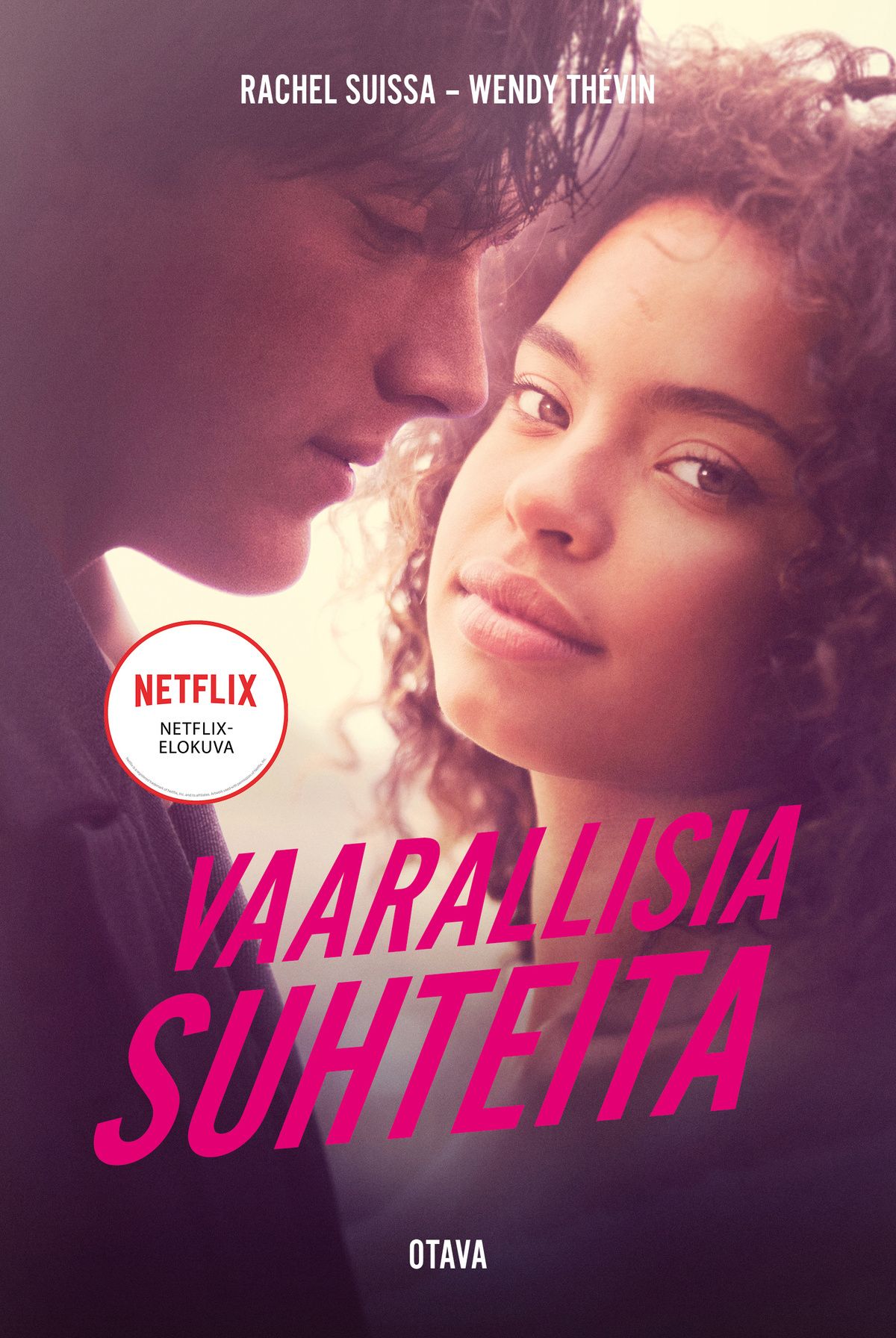Rachel Suissa & Wendy Thévin : Vaarallisia suhteita